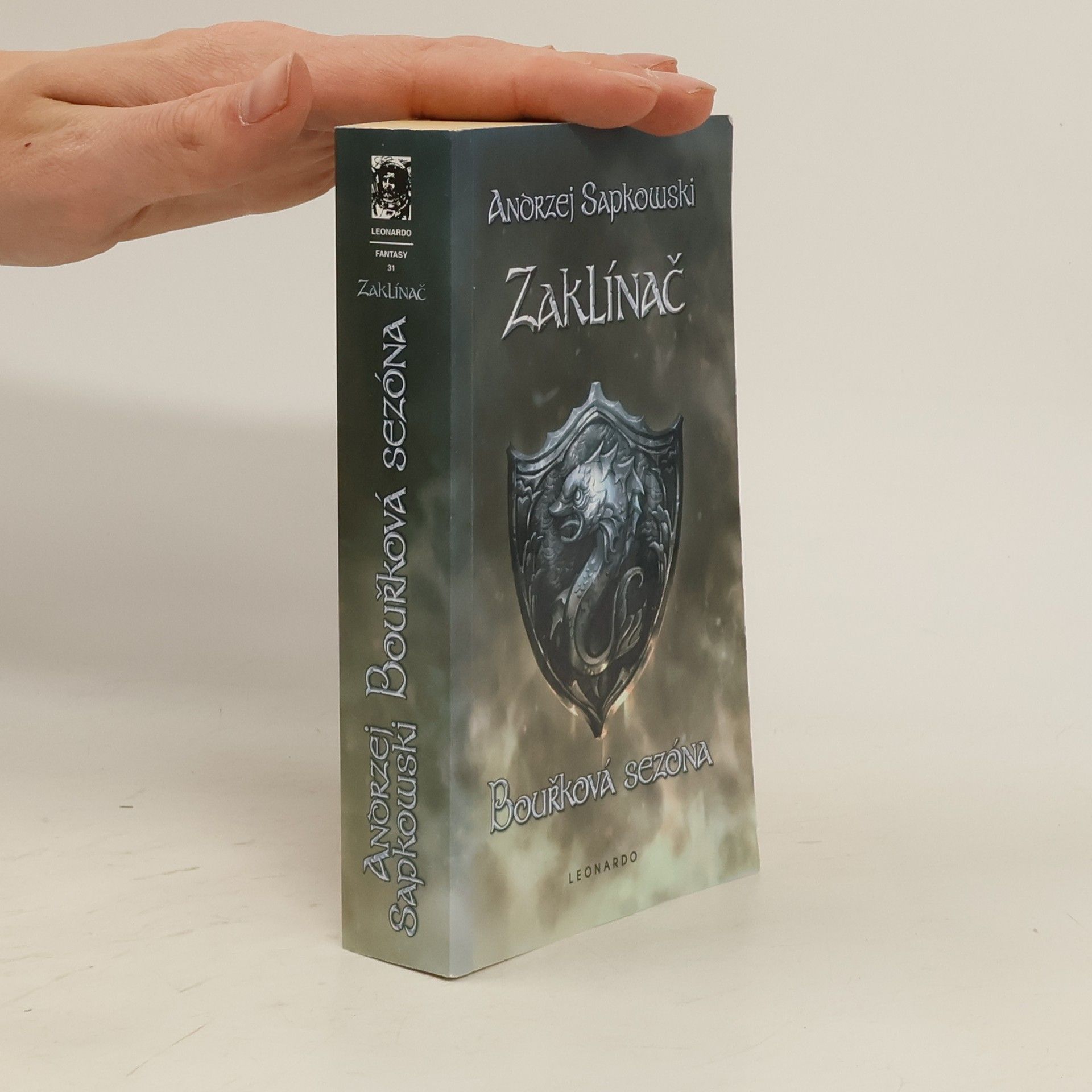 Andrzej Sapkowski Zaklínač. Bouřková sezóna