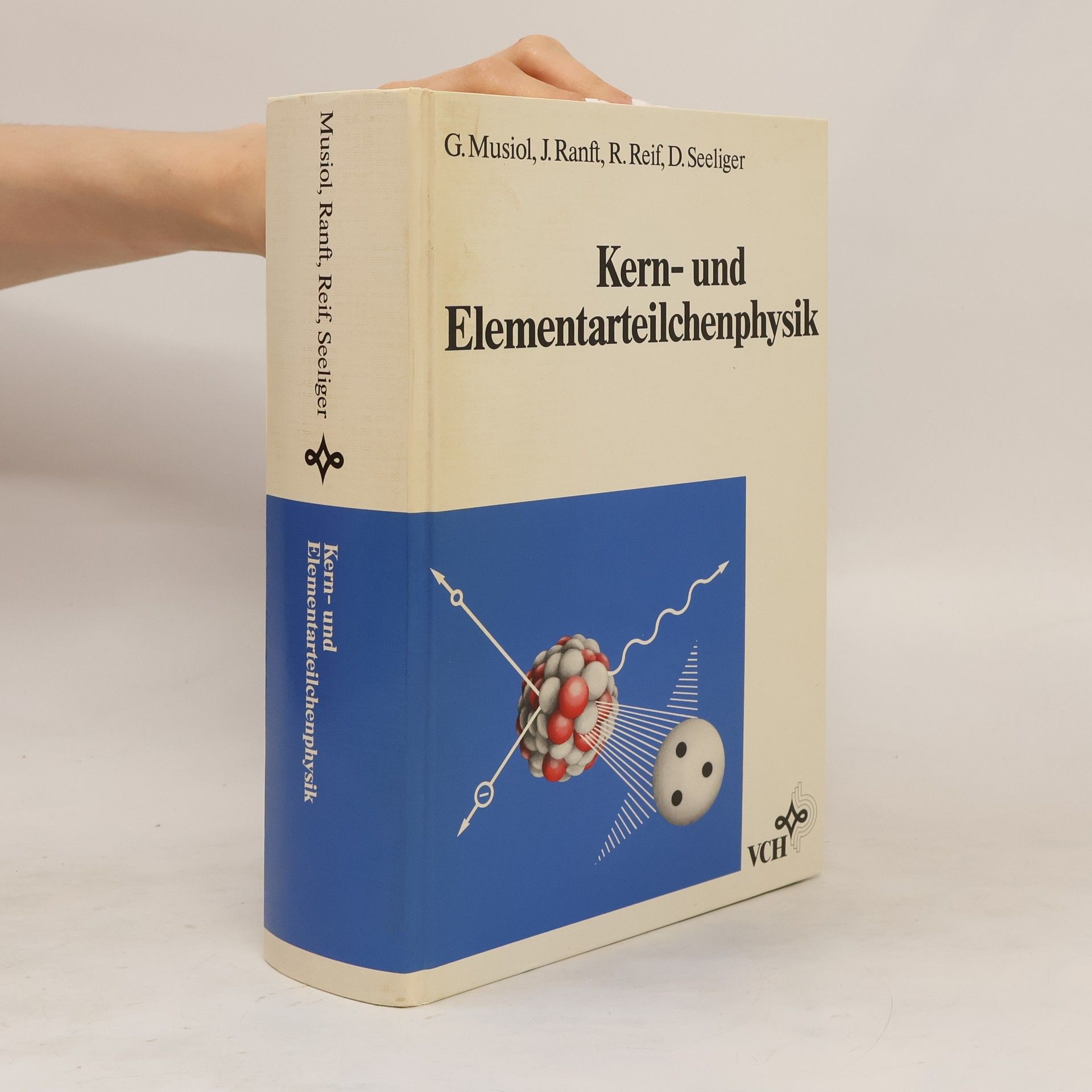 Gerhard Musiol Kern- und Elementarteilchenphysik