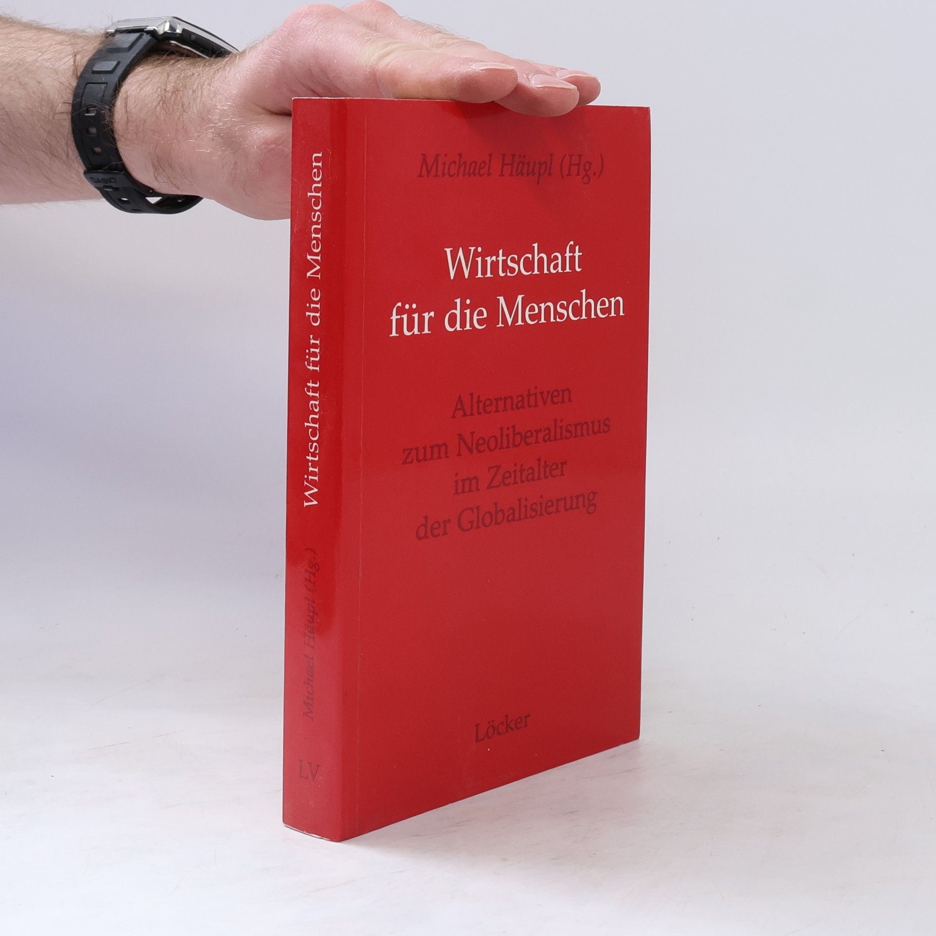 Michael Häupl Wirtschaft für die Menschen