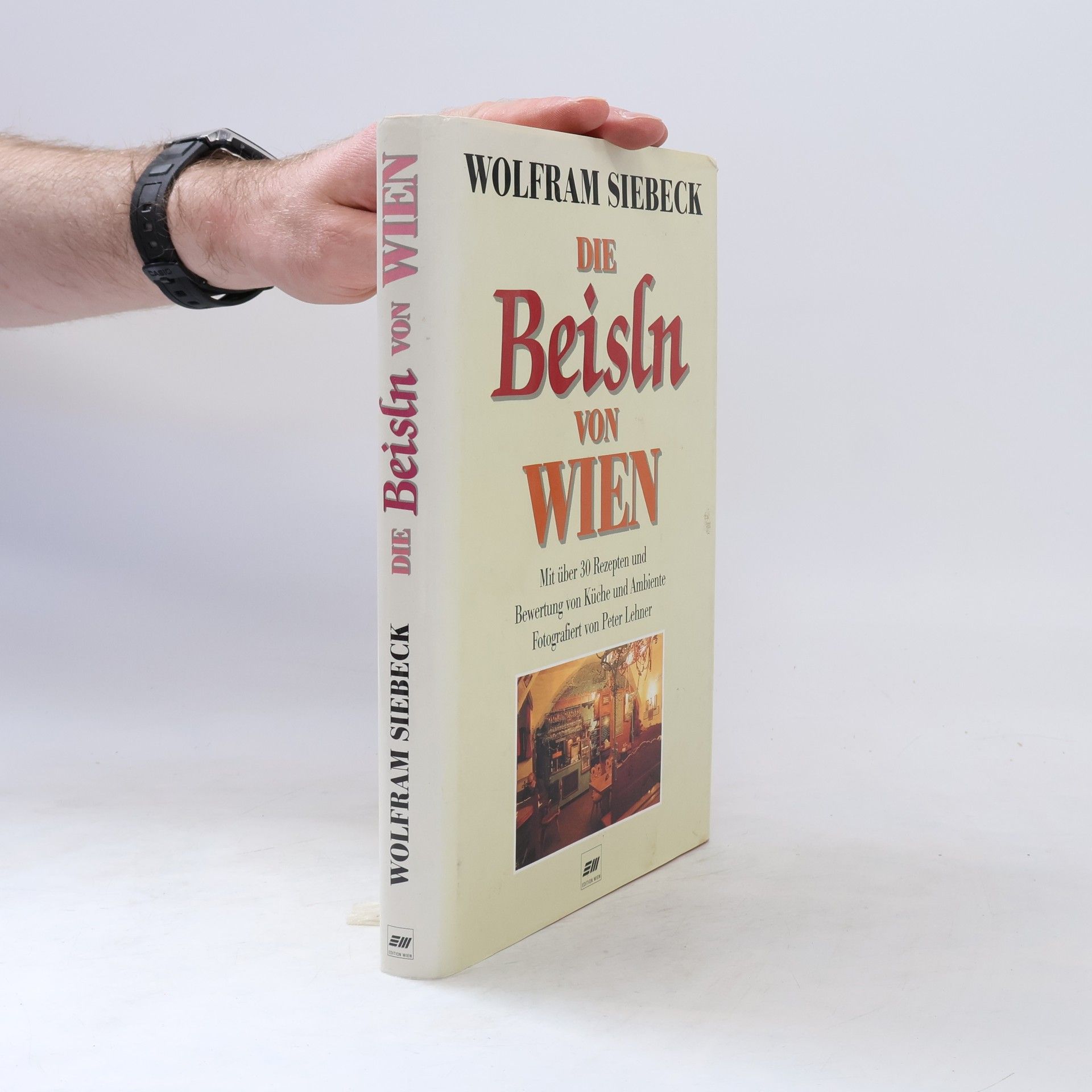 Barbara Siebeck Die Beisln von Wien