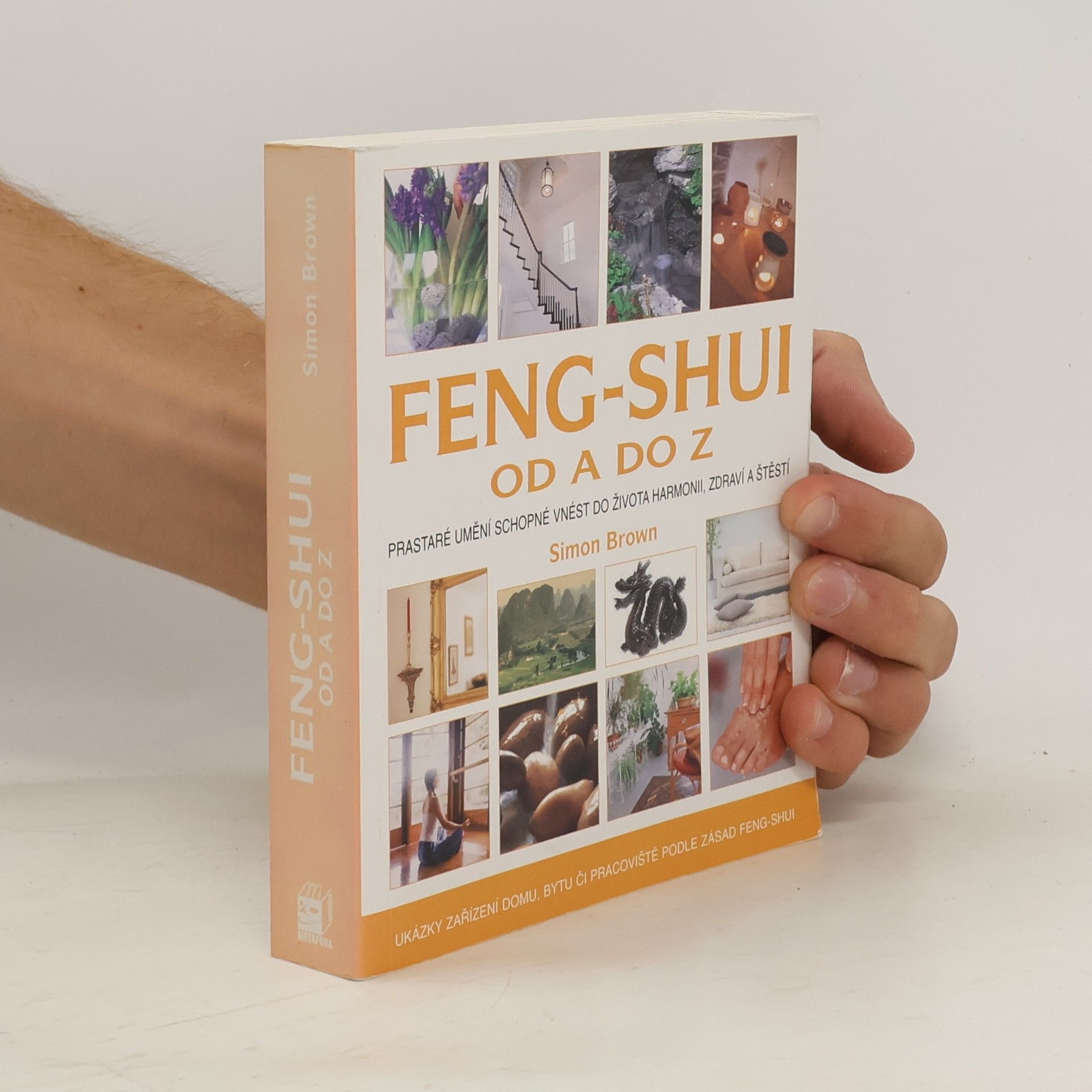 Simon Brown Feng-shui od A do Z