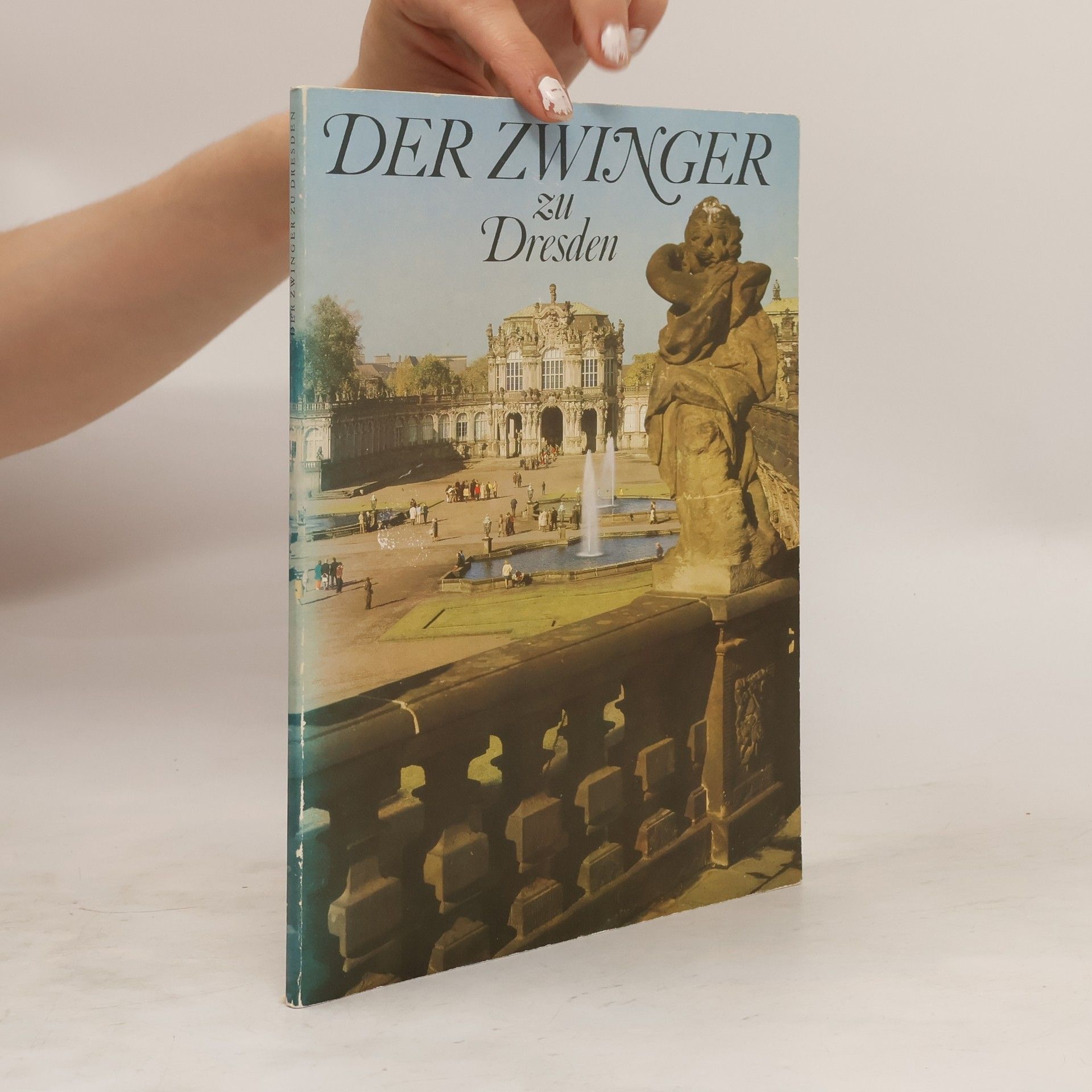 Collective Der Zwinger zu Dresden