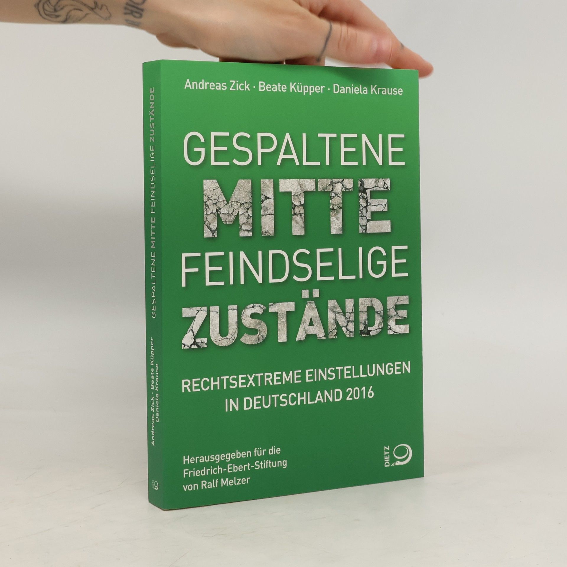 Andreas Zick Gespaltene Mitte feindselige Zustände
