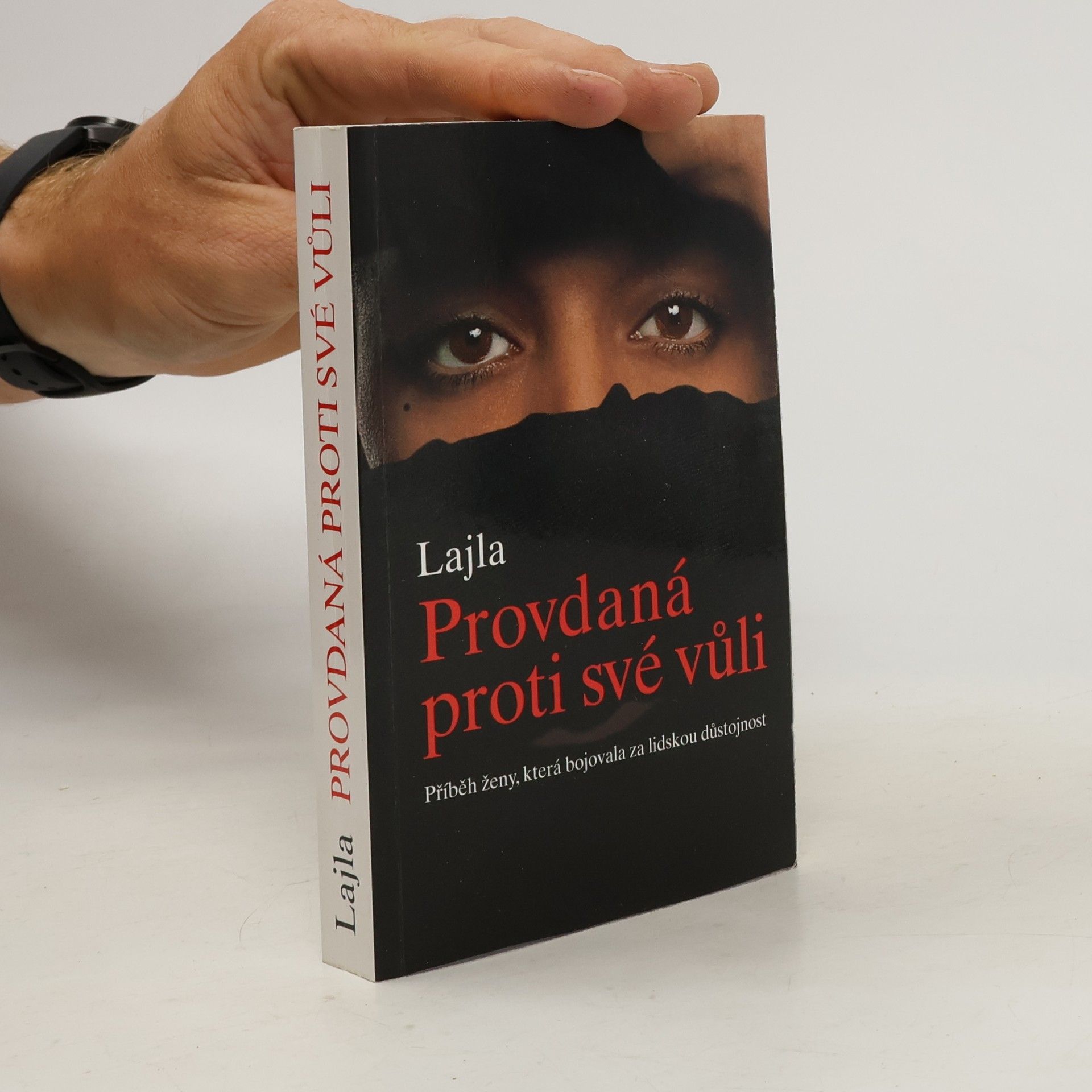 Leila Provdaná proti své vůli: Příběh ženy, která bojovala za lidskou důstojnost