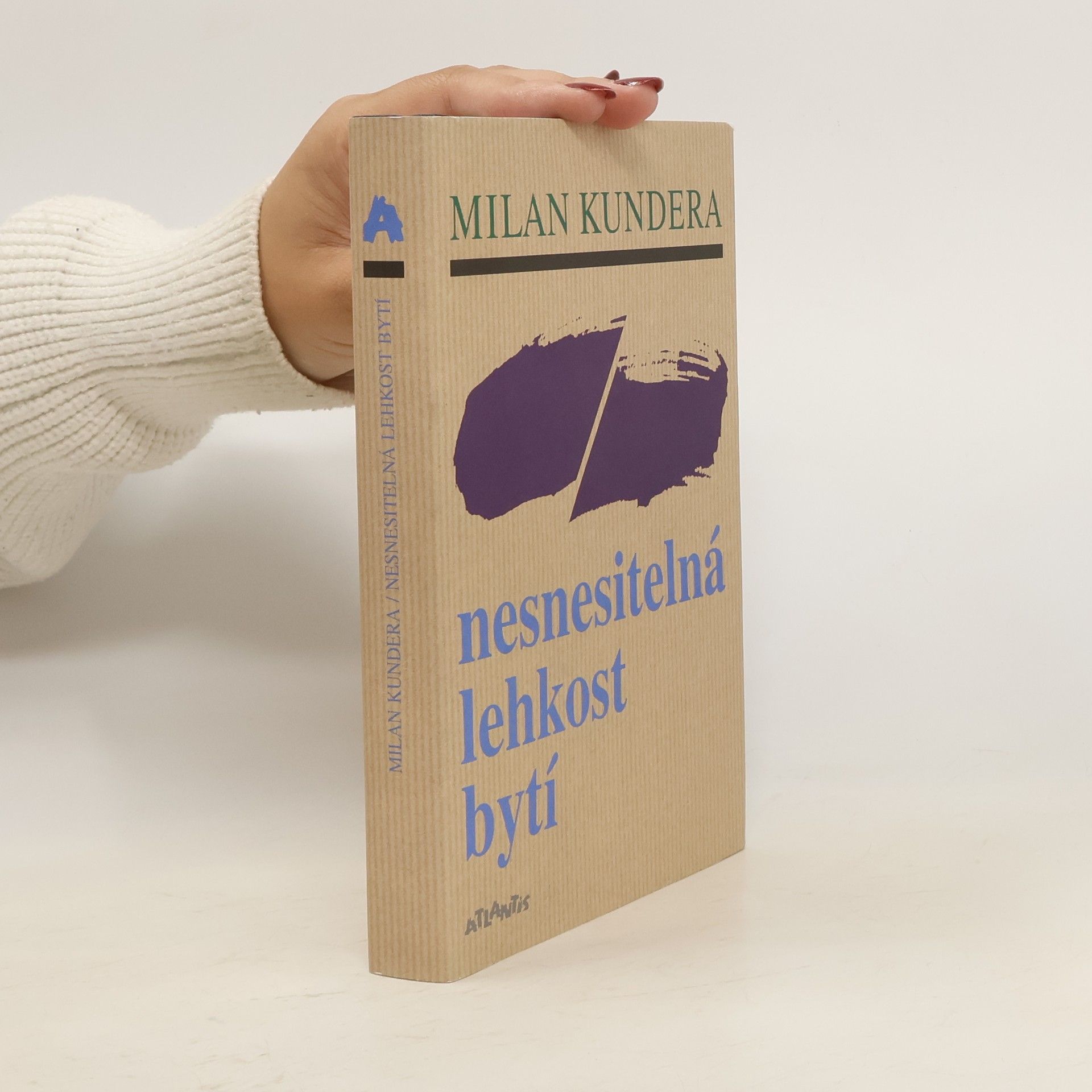 Milan Kundera Nesnesitelná lehkost bytí