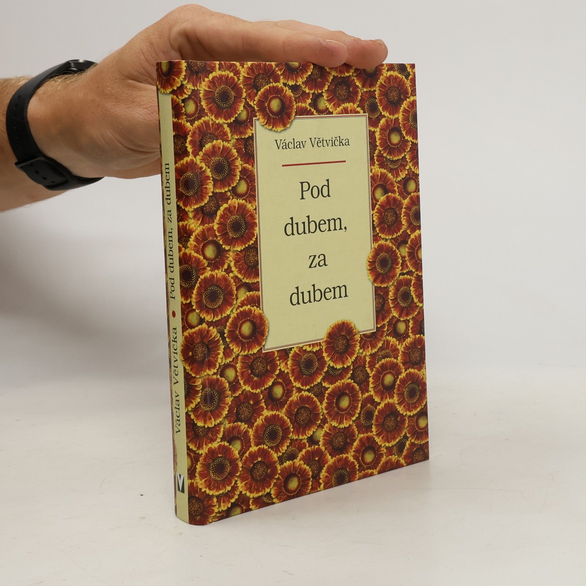 Václav Větvička Pod dubem, za dubem