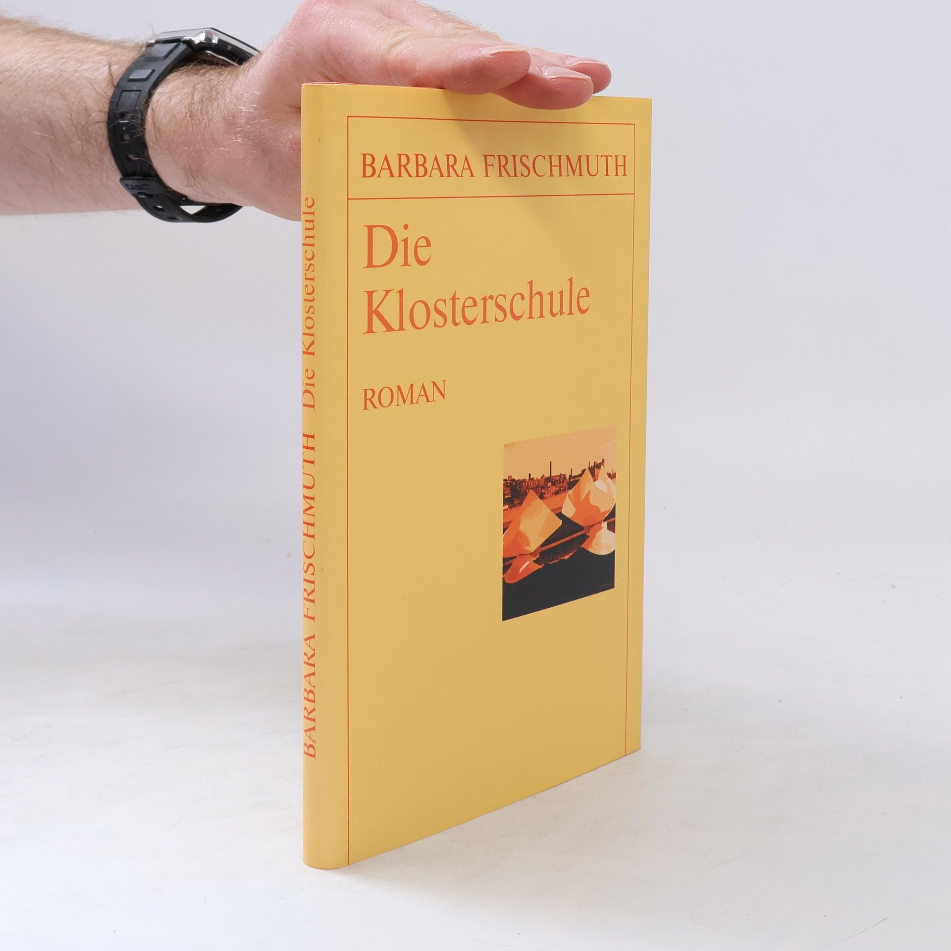 Barbara Frischmuth Die Klosterschule
