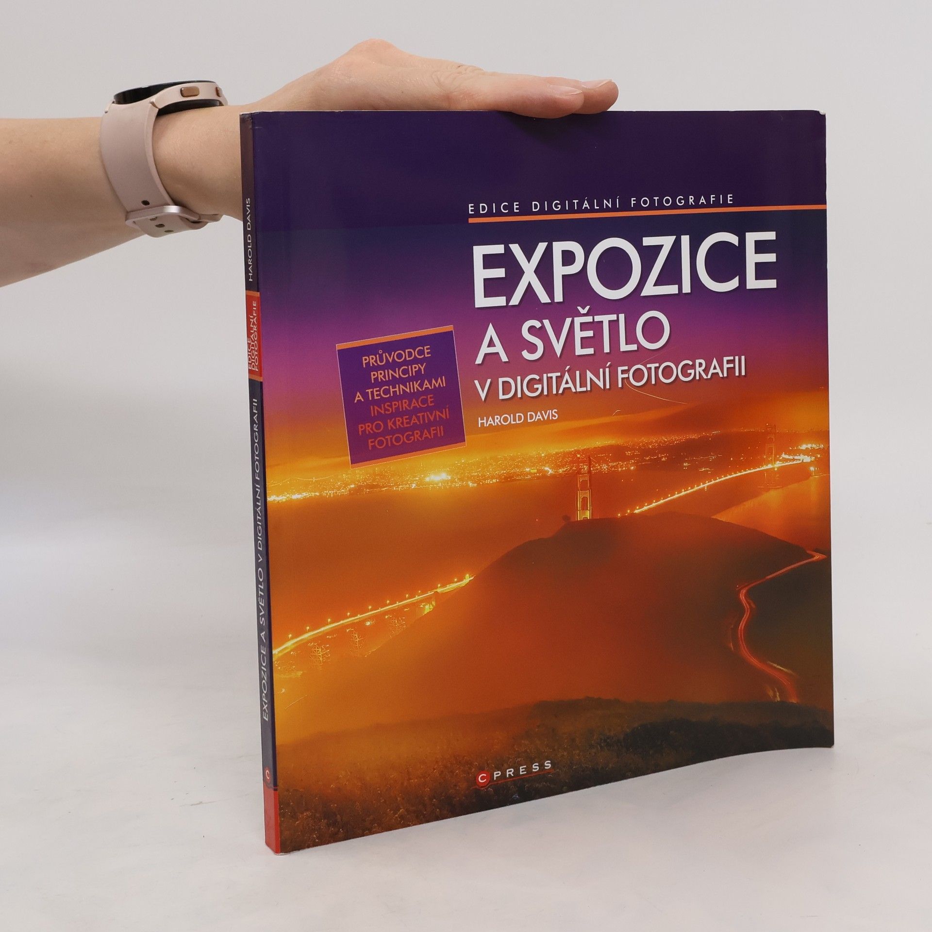 Harold Davis Expozice a světlo