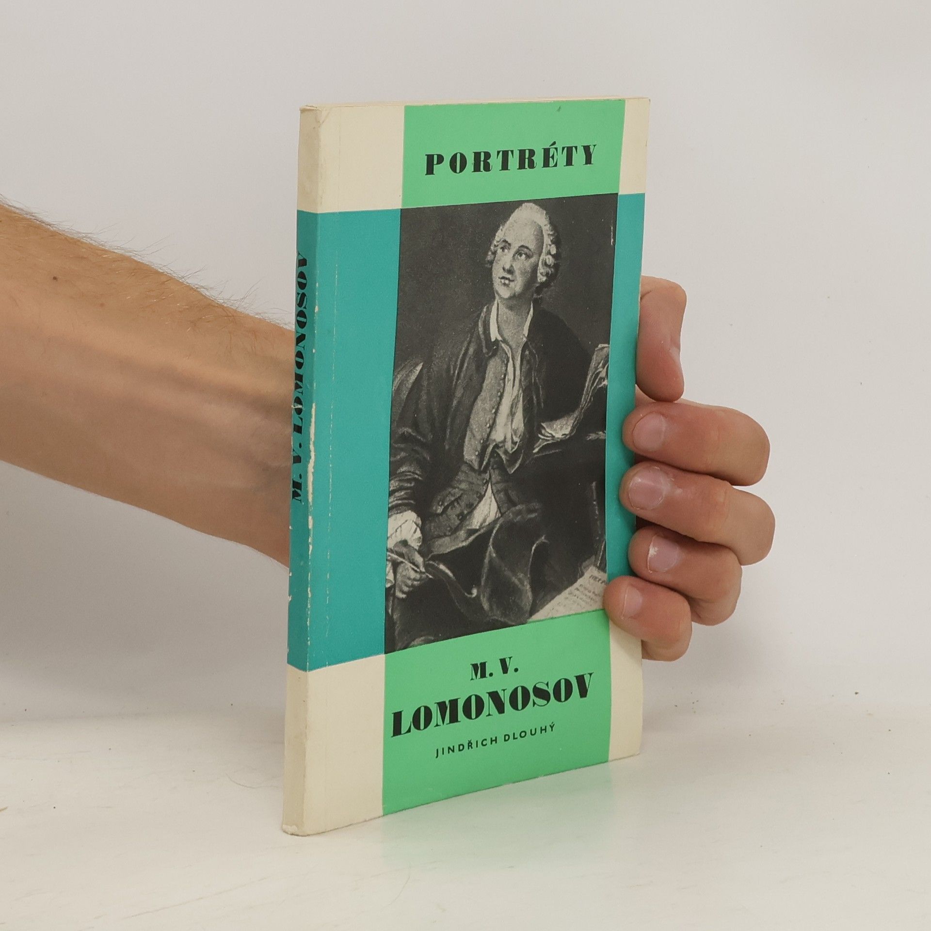 Jindřich Maria Dlouhý Portréty: M.V. Lomonosov