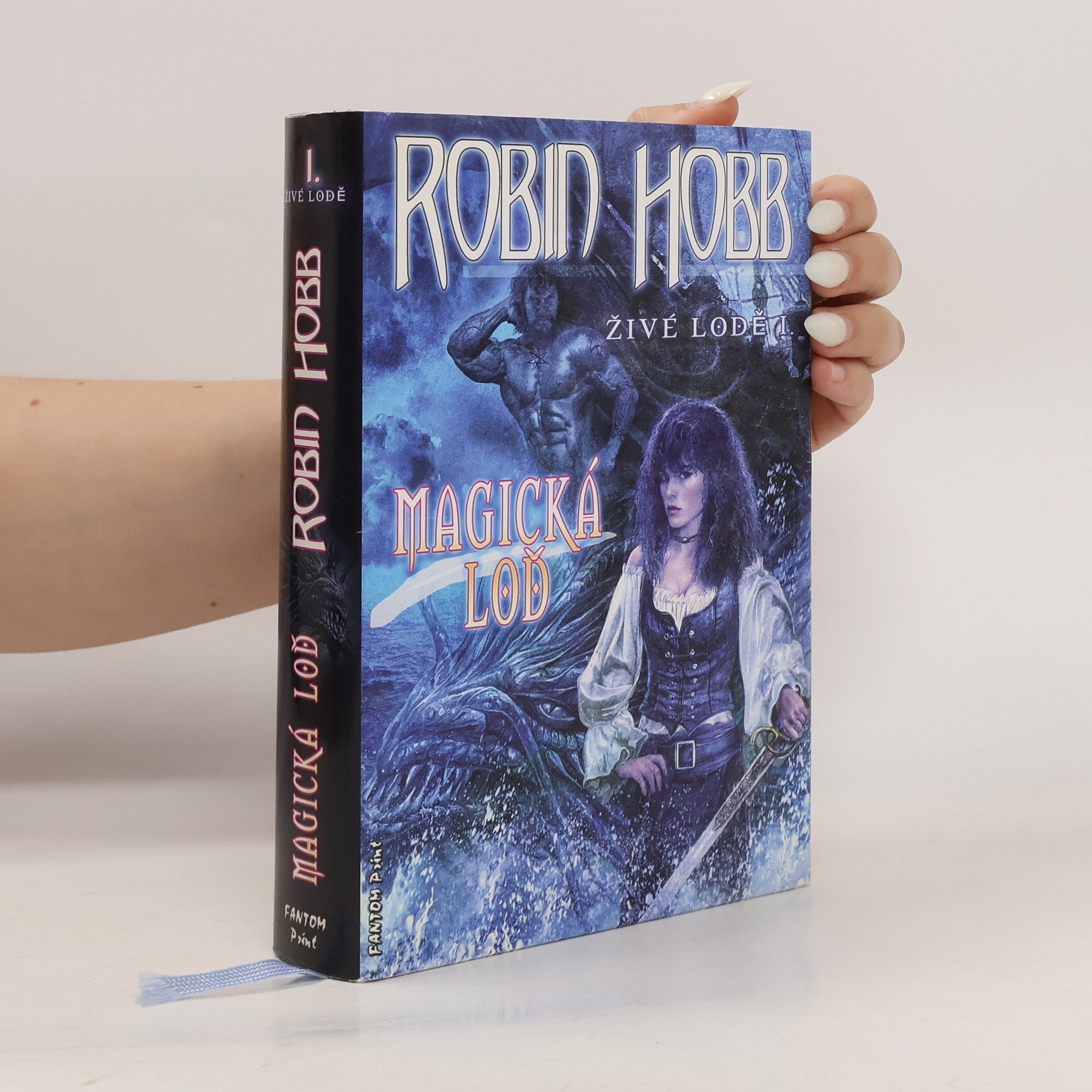 Robin Hobb Magická loď. Živé lodě I