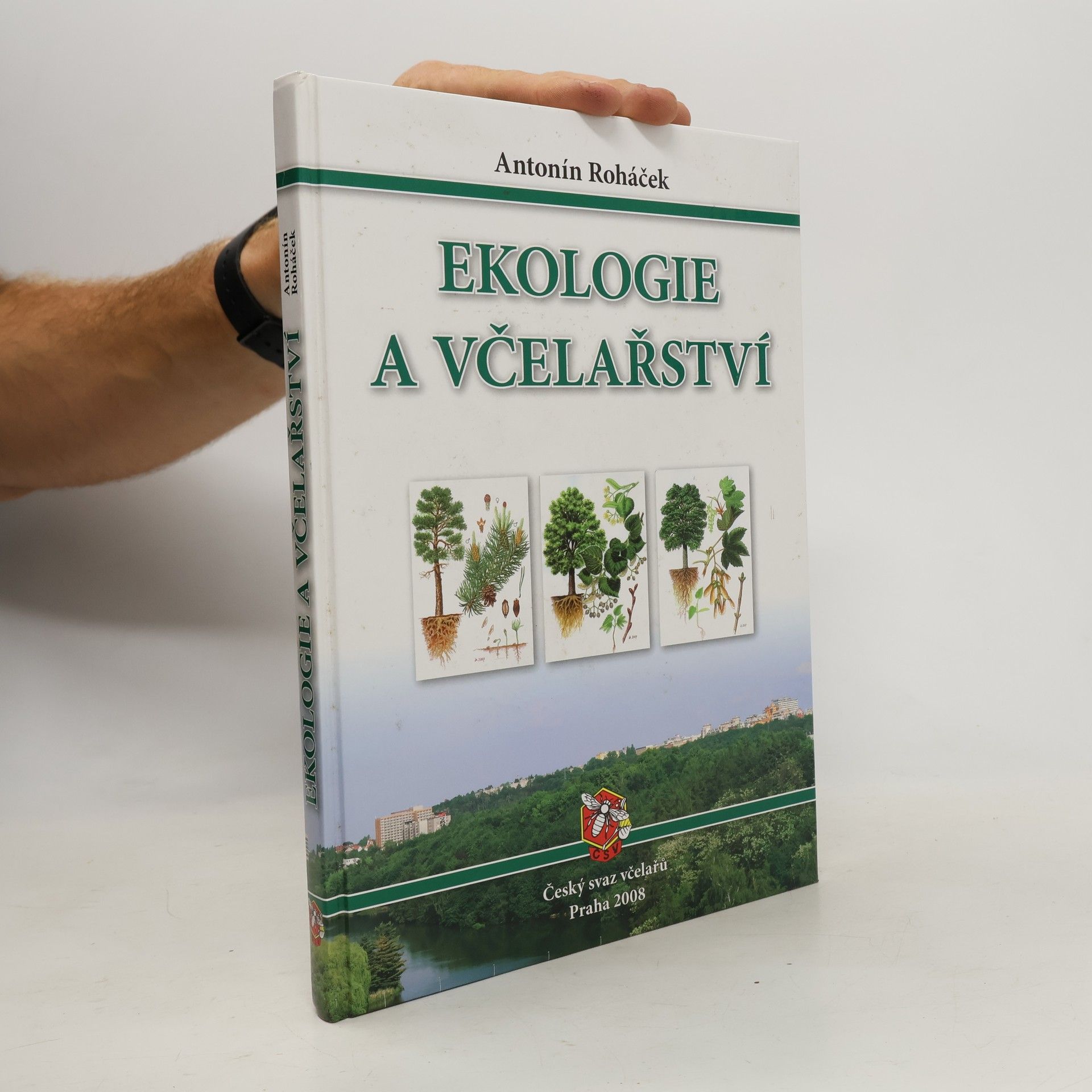 Antonín Roháček Ekologie a včelařství
