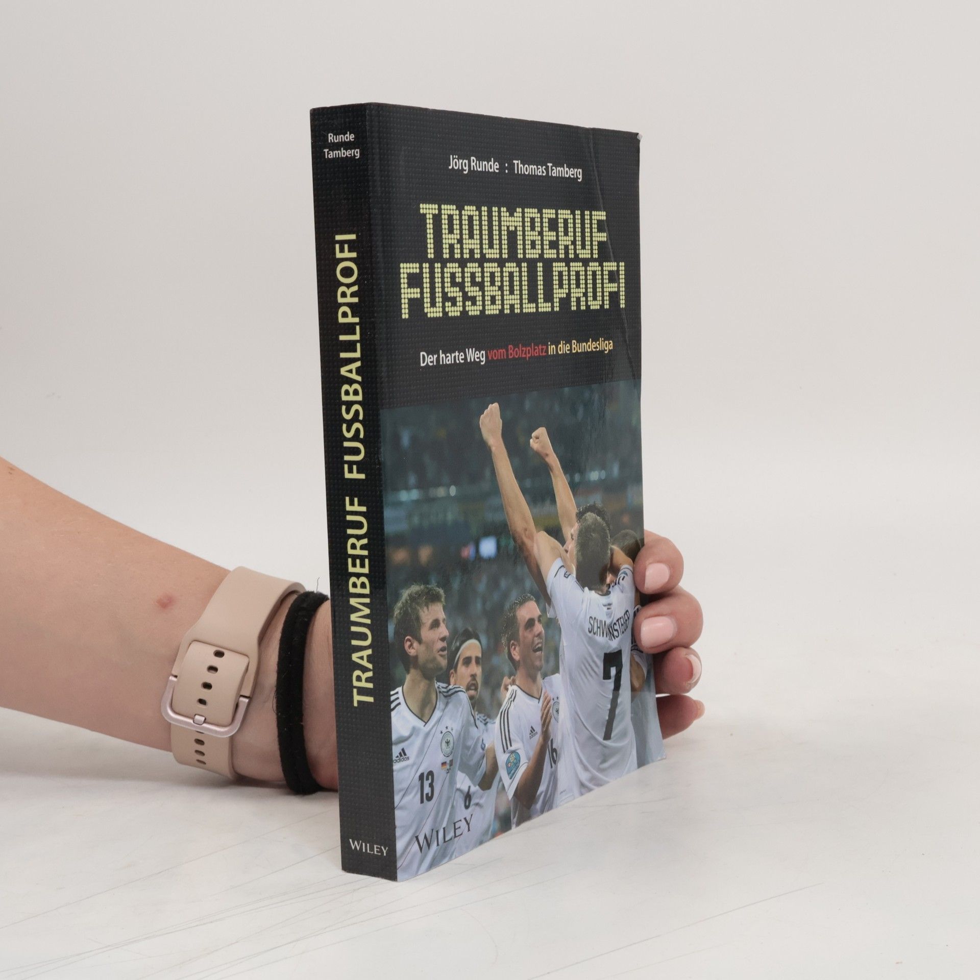 Jörg Runde Traumberuf Fußballprofi