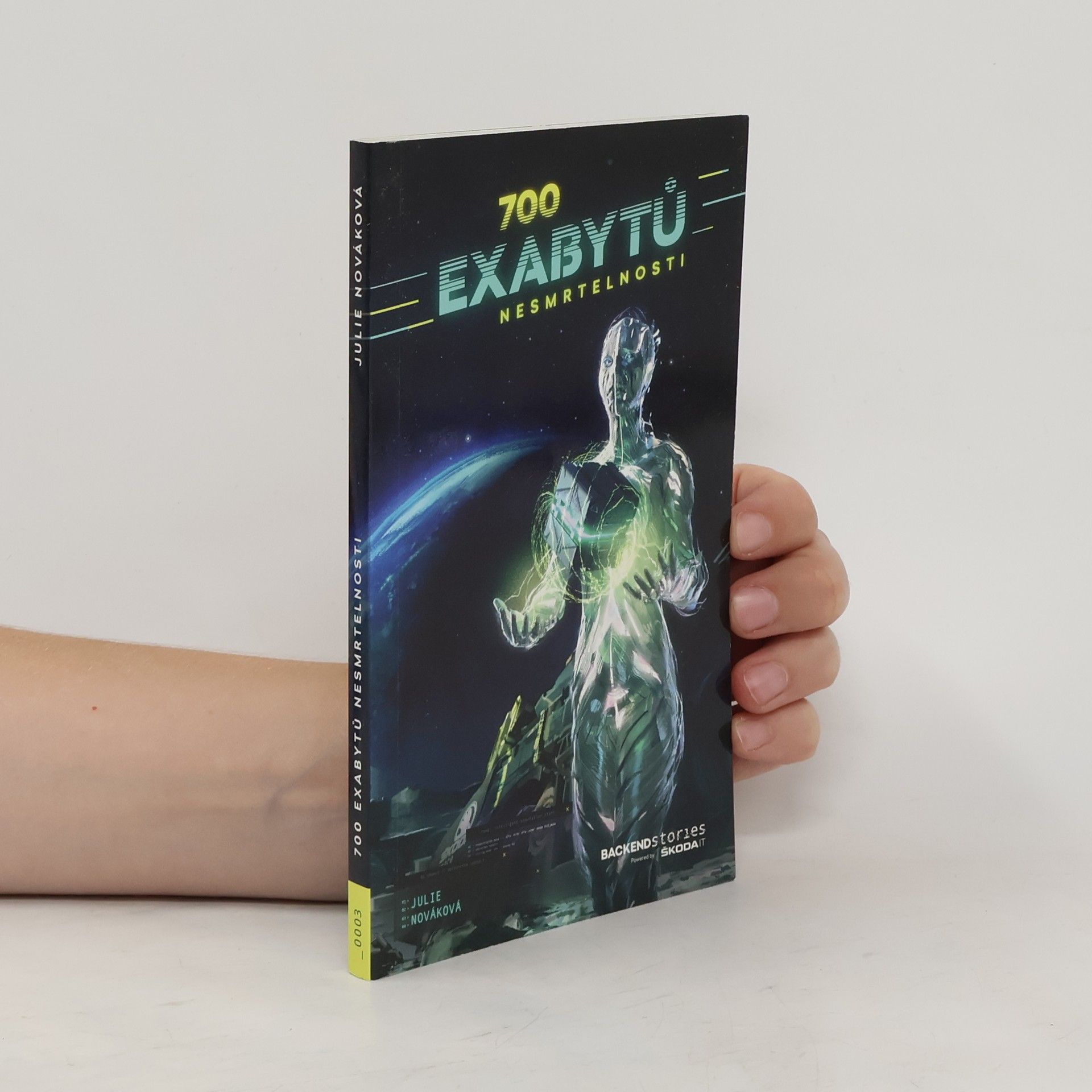 Julie Nováková 700 exabytů nesmrtelnosti