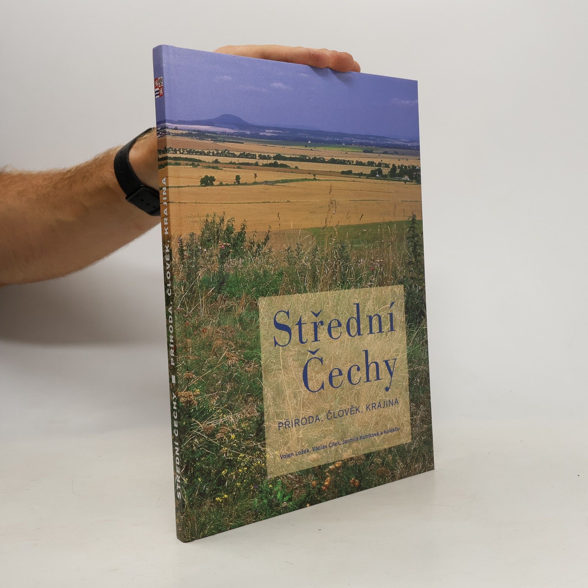 Václav Cílek Střední Čechy: Příroda, člověk, krajina