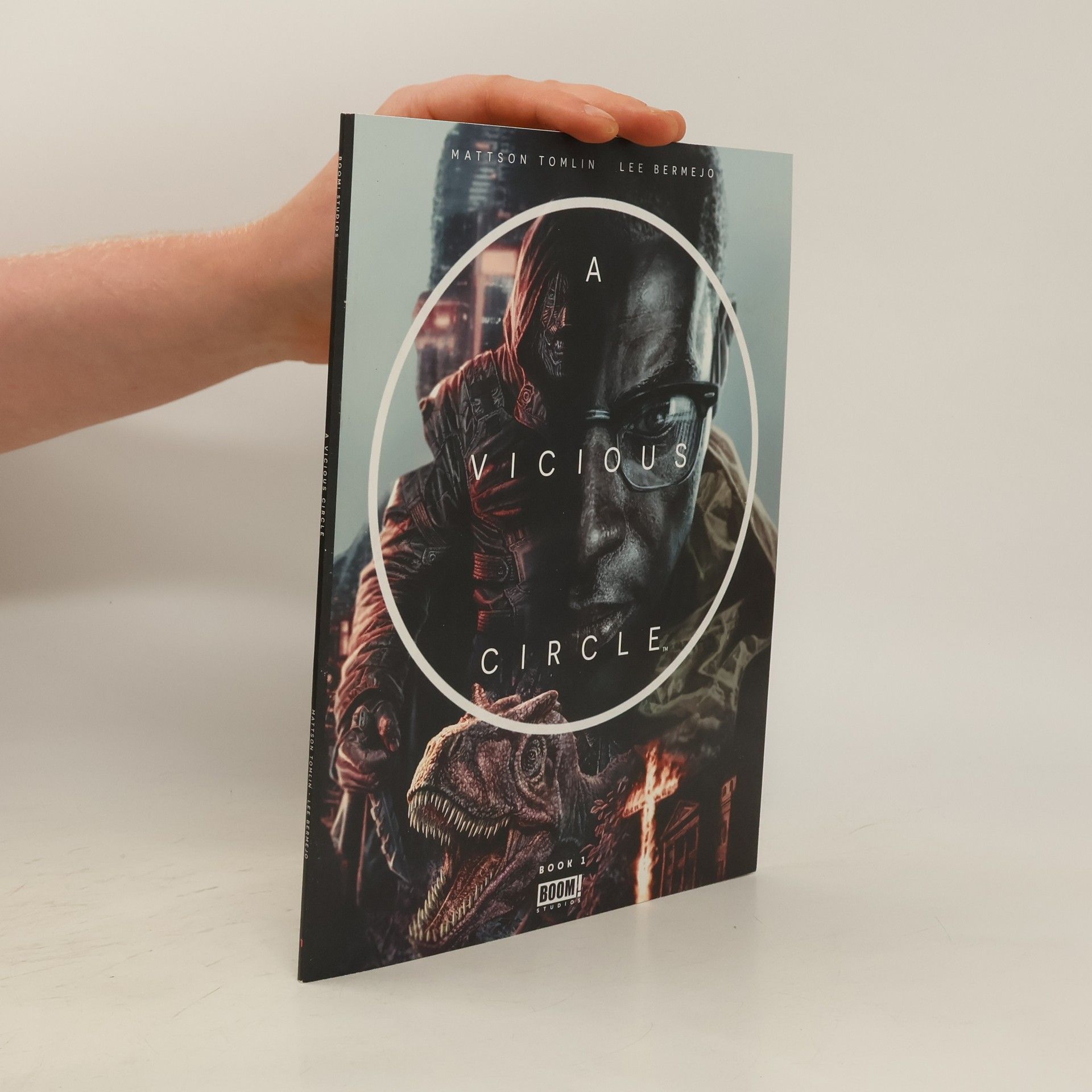 Mattson Tomlin A Vicious Circle. Book 1