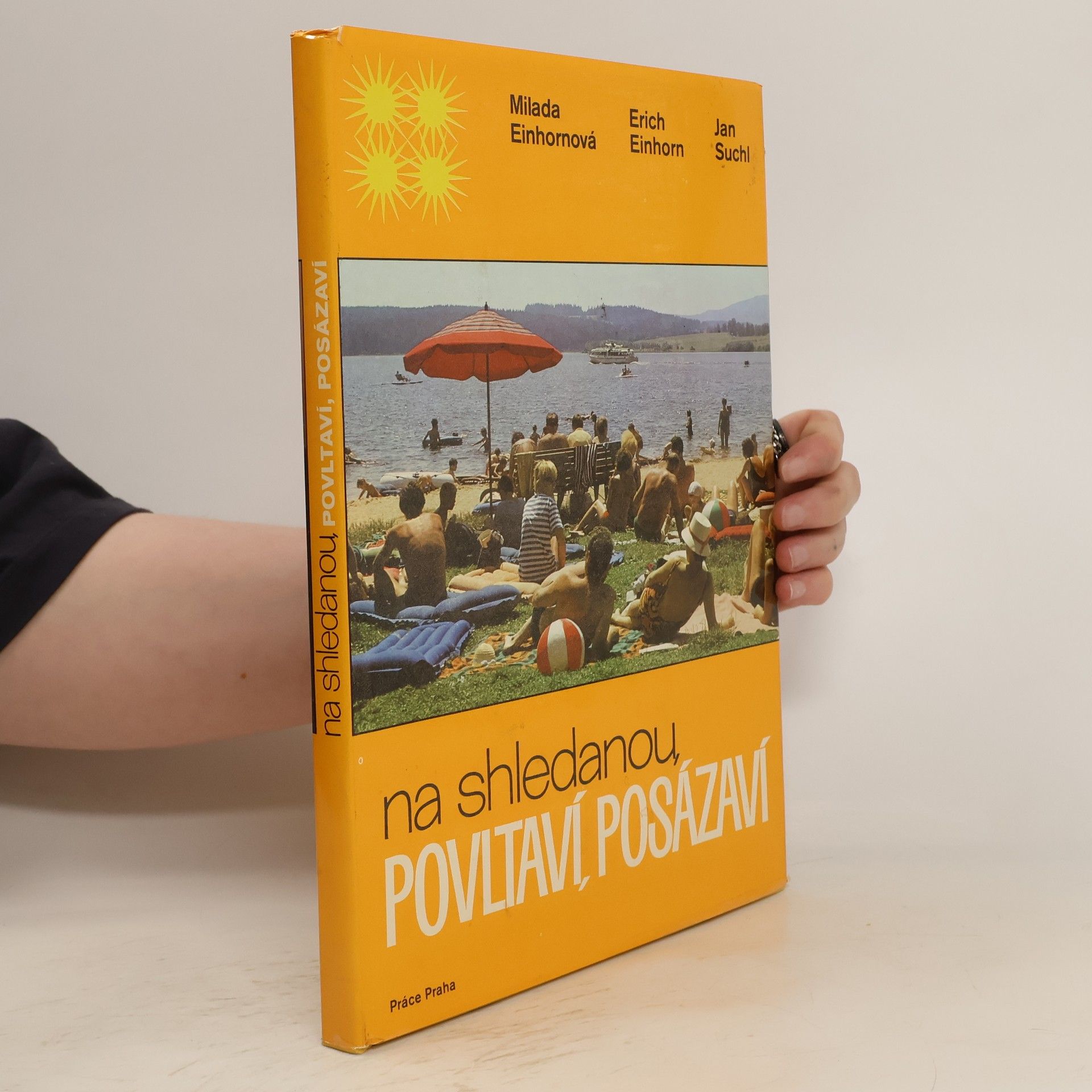 Einhornová Milada Na shledanou, Povltaví, Posázaví