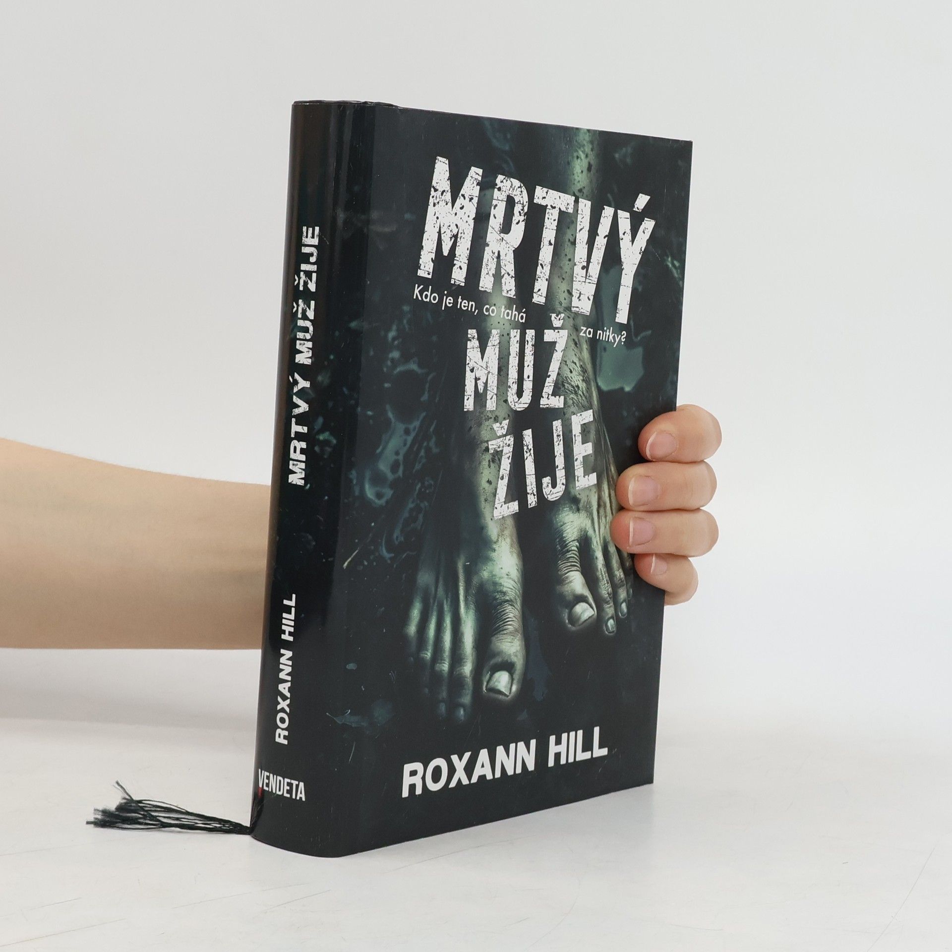 Roxann Hill Mrtvý muž žije