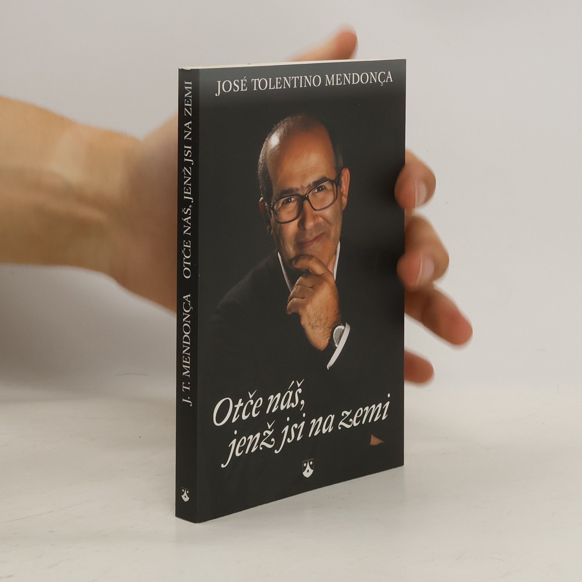 José Tolentino Mendonça Otče náš, jenž jsi na zemi