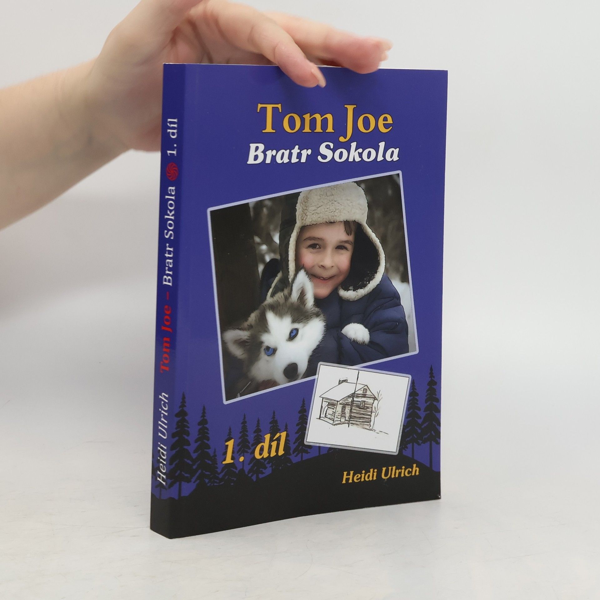 Heidi Ulrich Tom Joe, 1. díl. Bratr Sokola