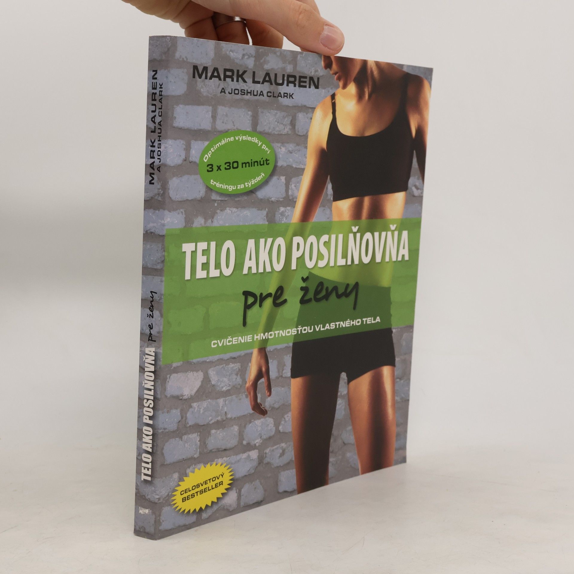Mark Lauren Telo ako posilňovňa pre ženy