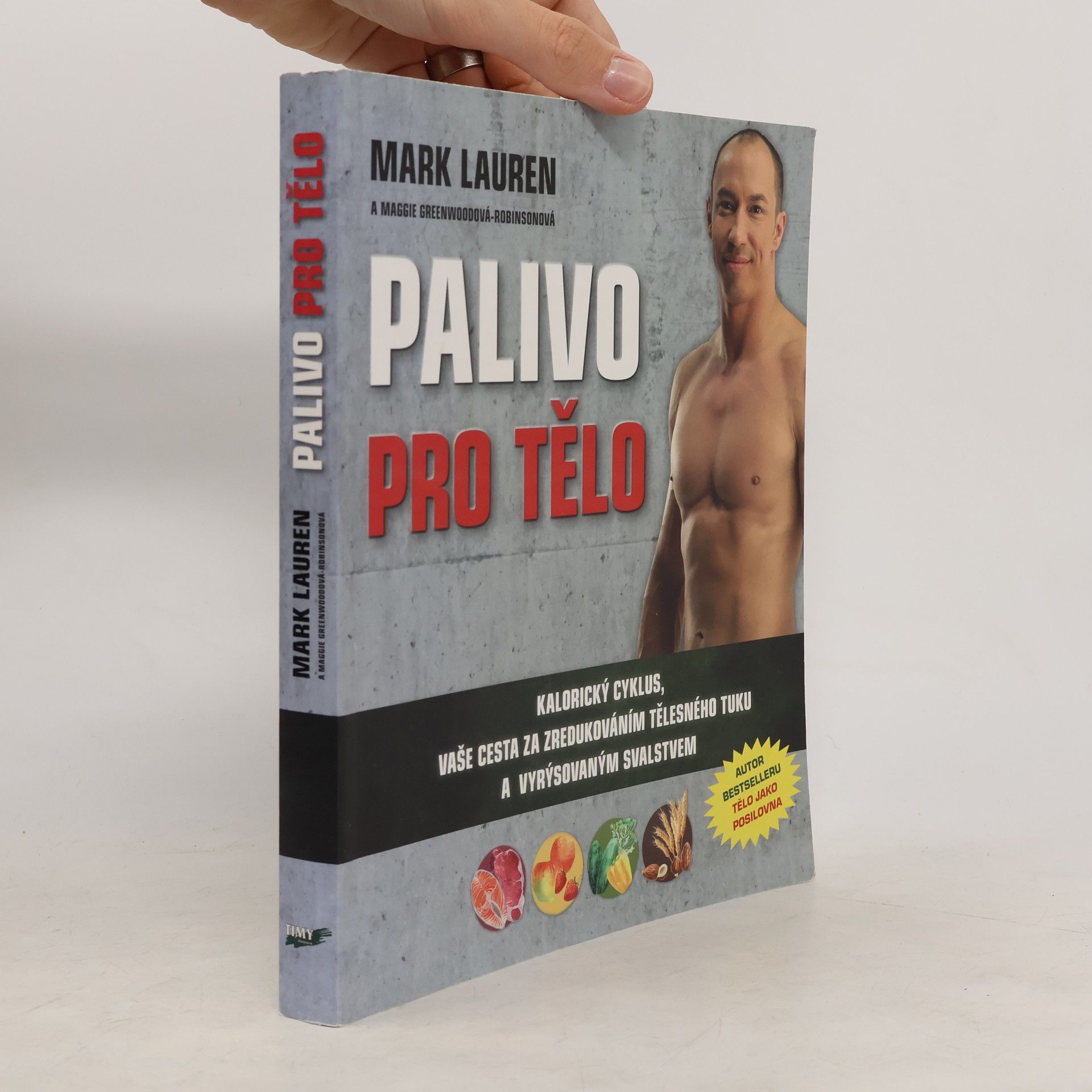 Mark Lauren Palivo pro tělo