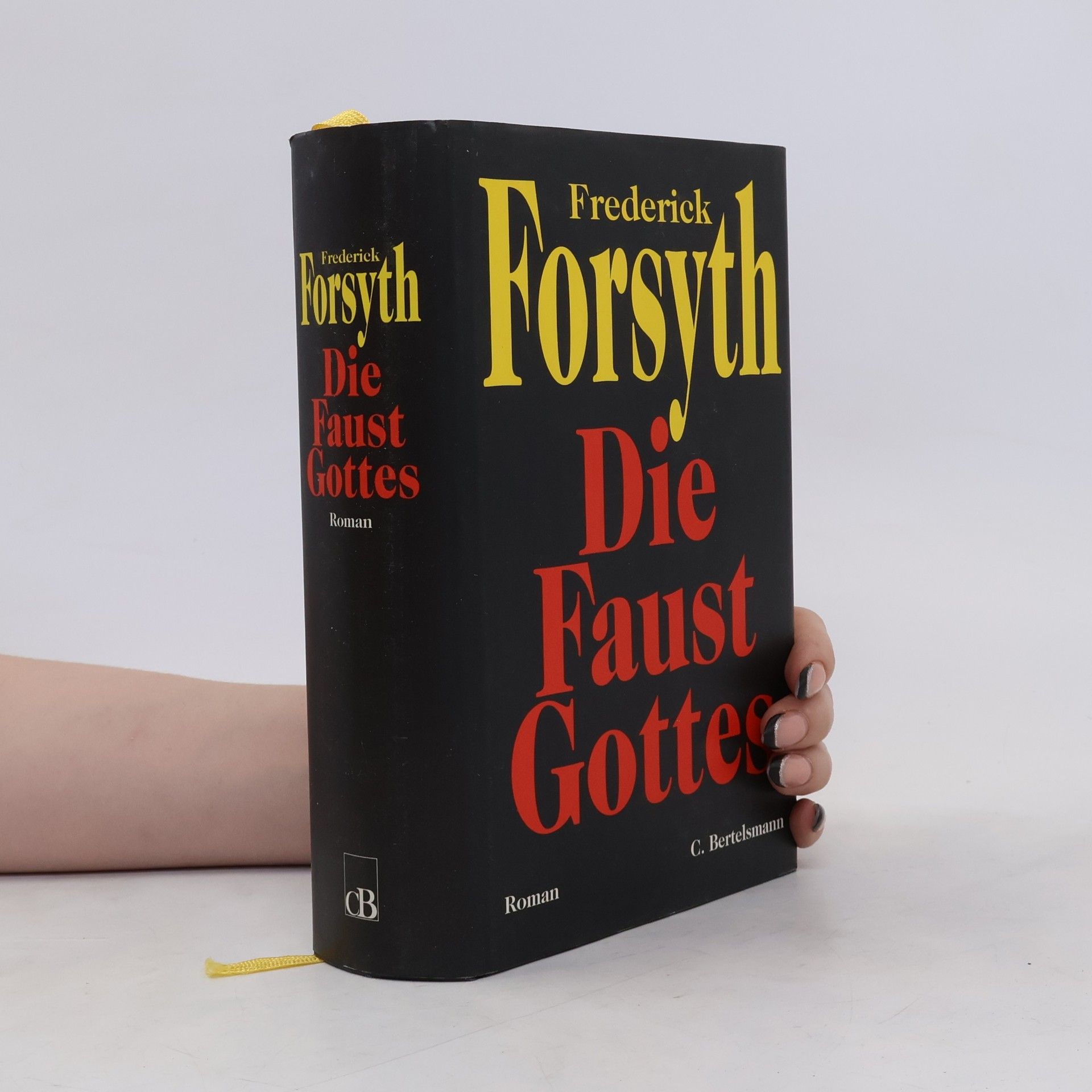 Frederick Forsyth Die Faust Gottes