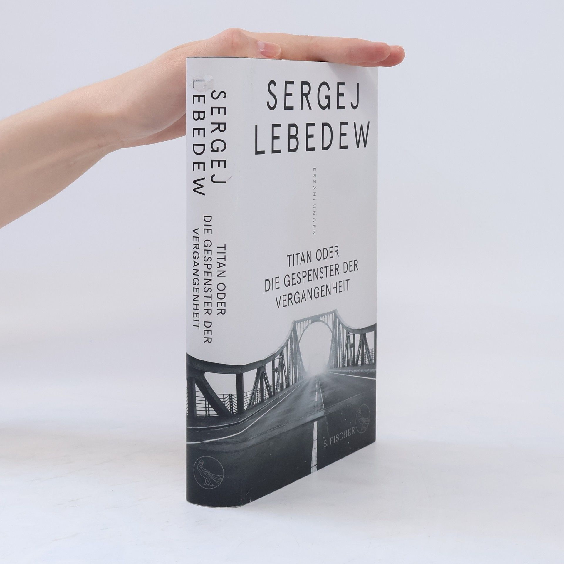 Sergej Lebedew Titan oder Die Gespenster der Vergangenheit