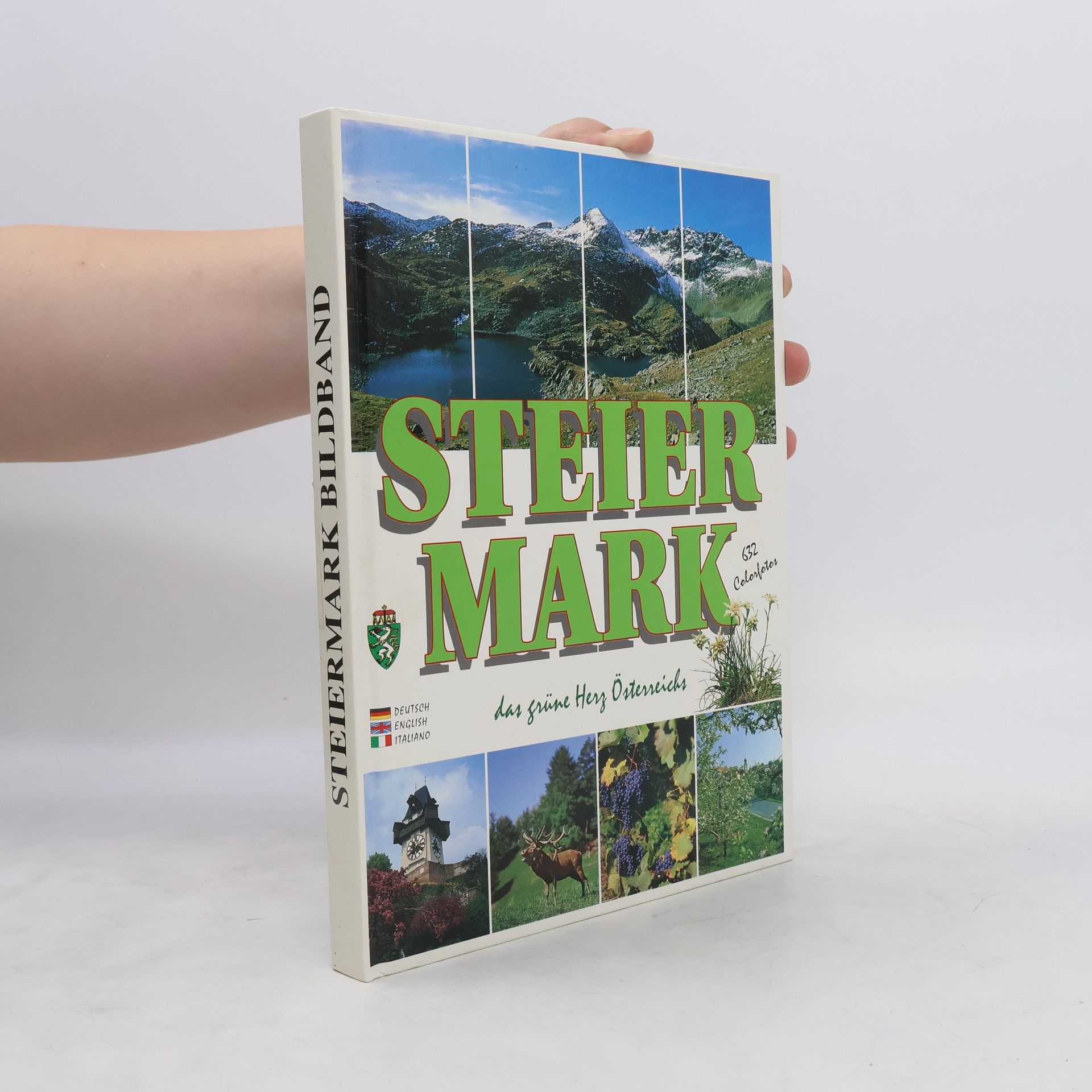 Collectif d'auteurs Steiermark das grüne Herz Österreichs