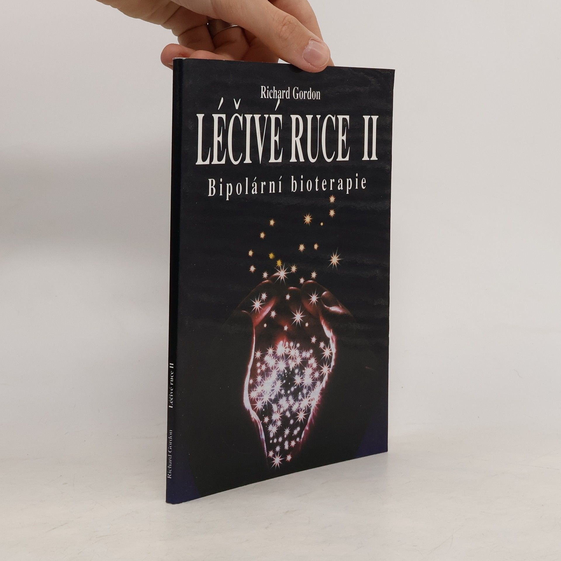 Stuart Gordon Léčivé ruce. II, Bipolární bioterapie