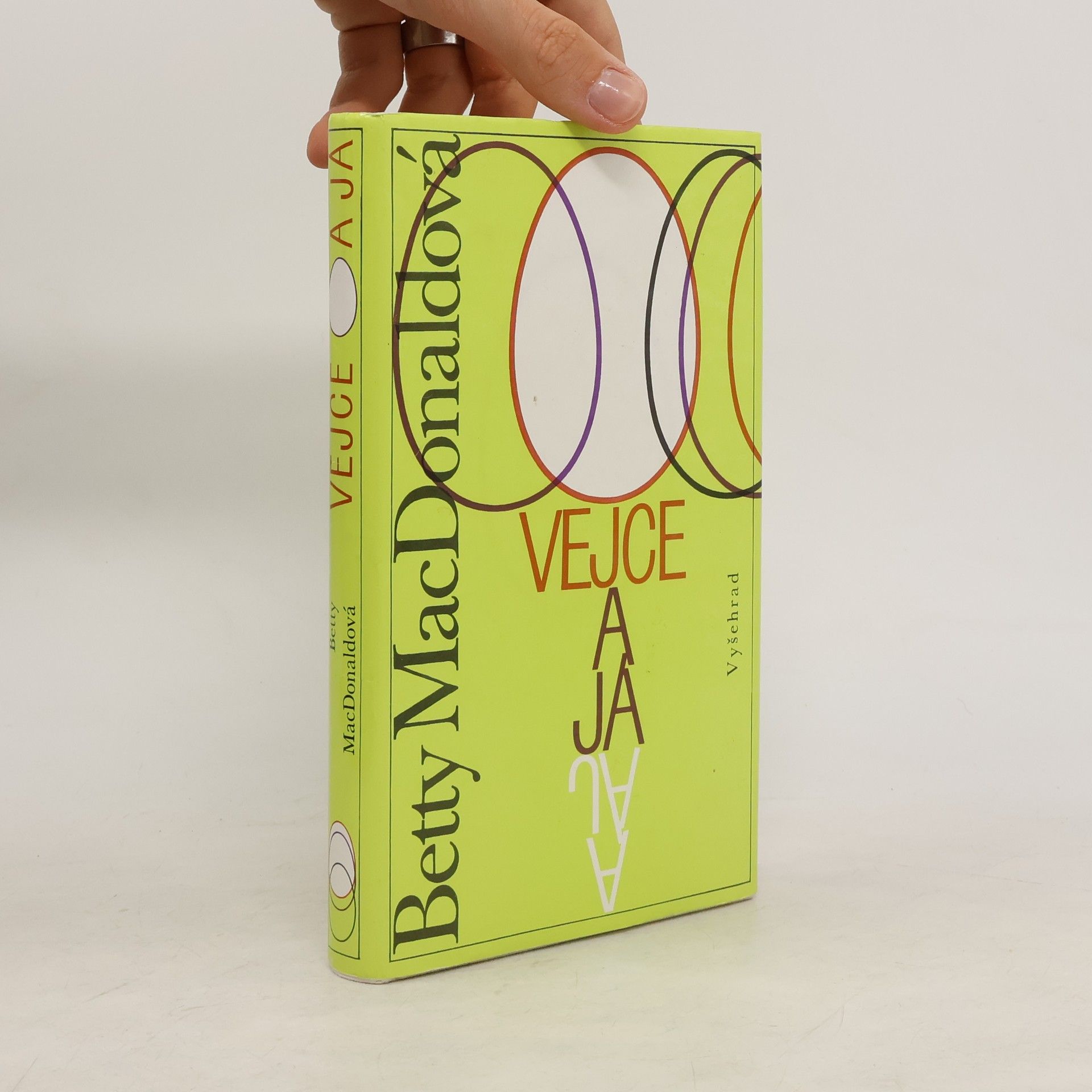 Betty MacDonald Vejce a já