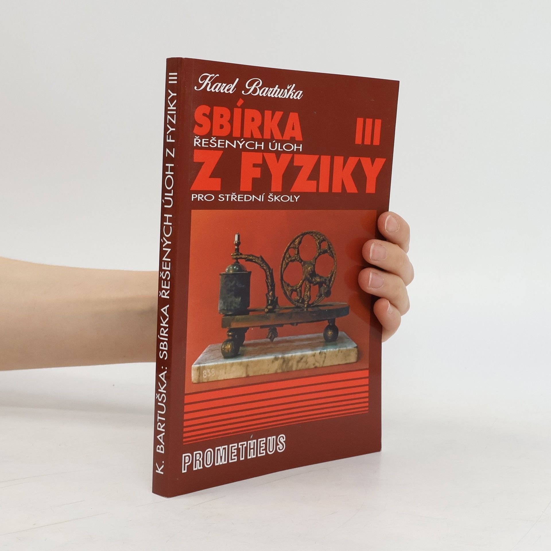 Karel Bartuška Sbírka řešených úloh z fyziky pro střední školy 3 : elektřina a magnetismus