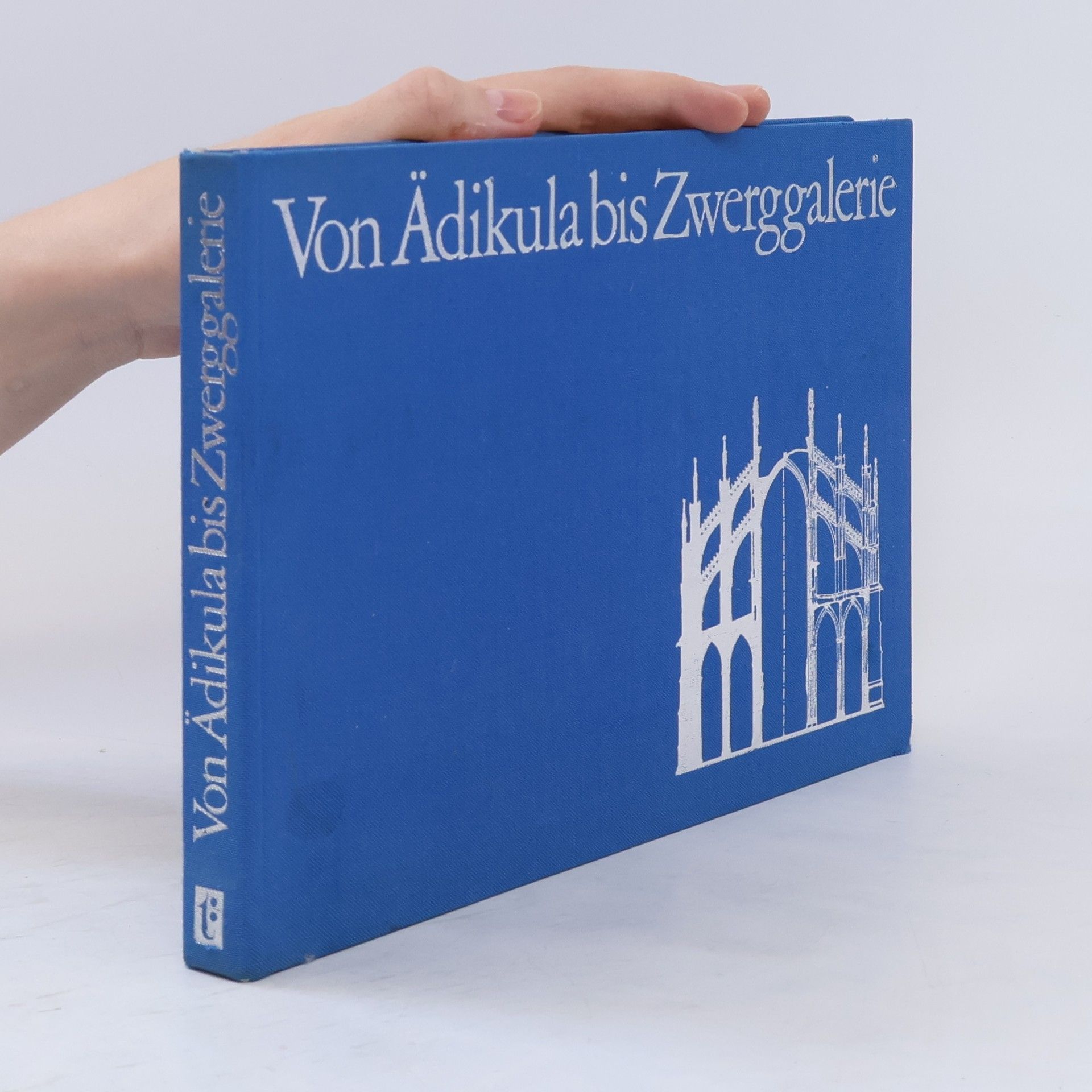 Anni Wagner Von Ädikula bis Zwerggalerie