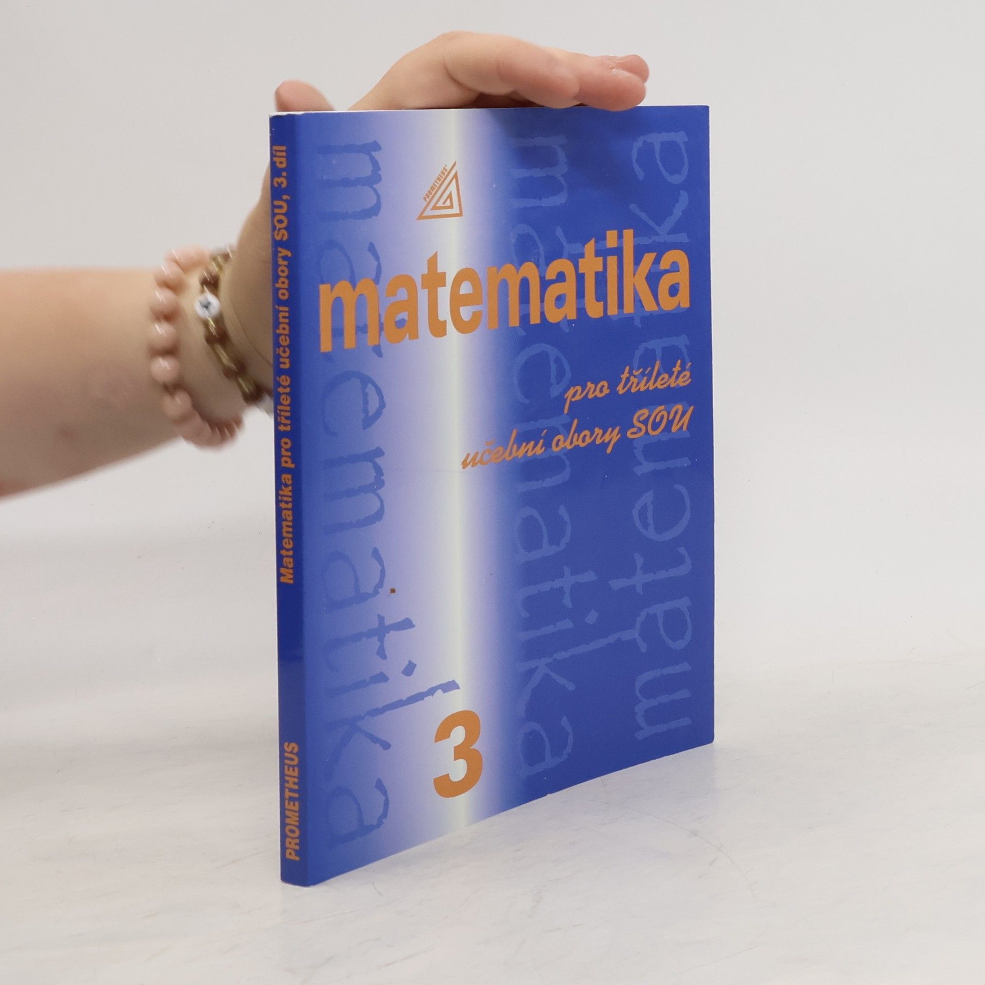 Emil Calda Matematika pro tříleté učební obory SOU, 3. díl