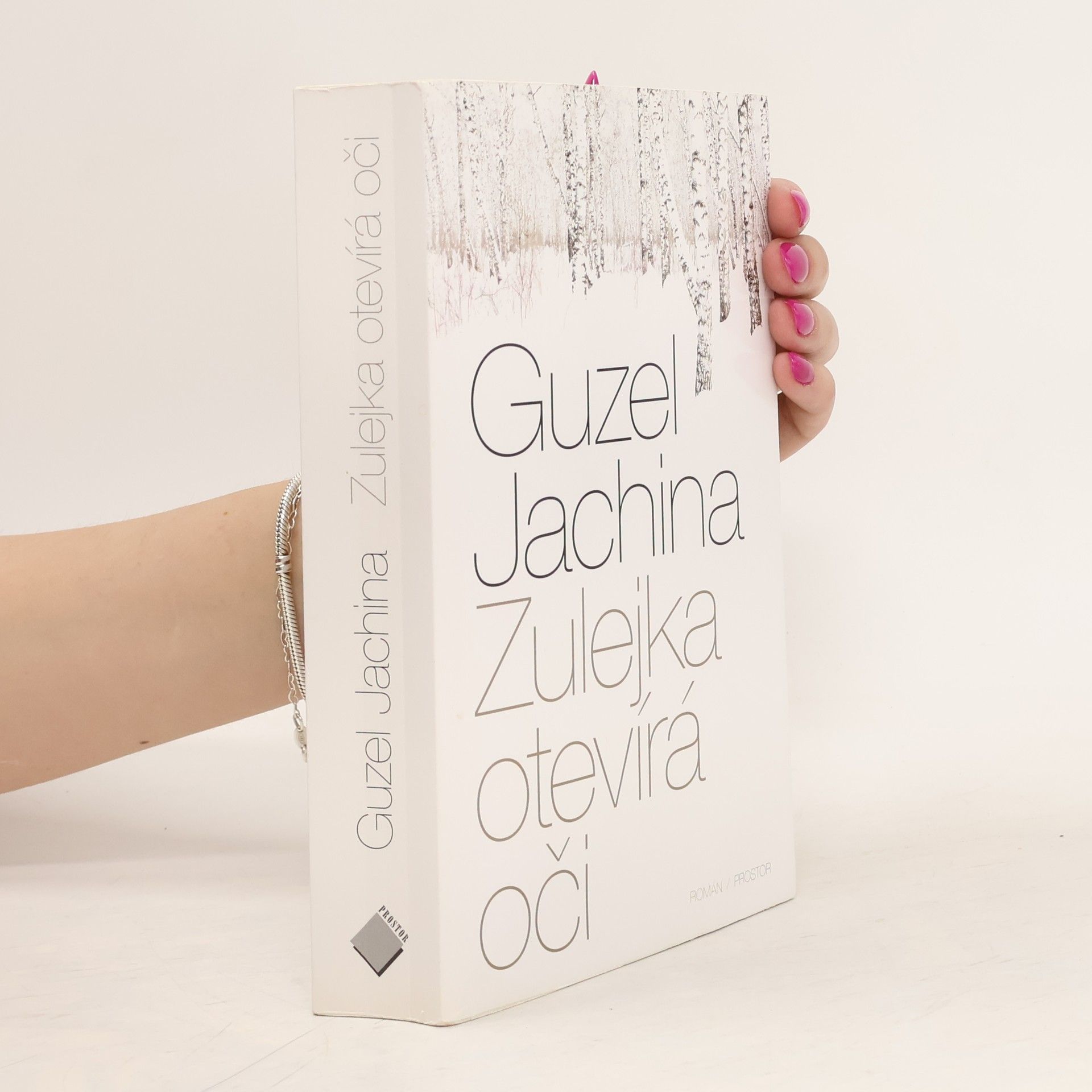 Guzel‘ Šamilevna Jachina Zulejka otevírá oči