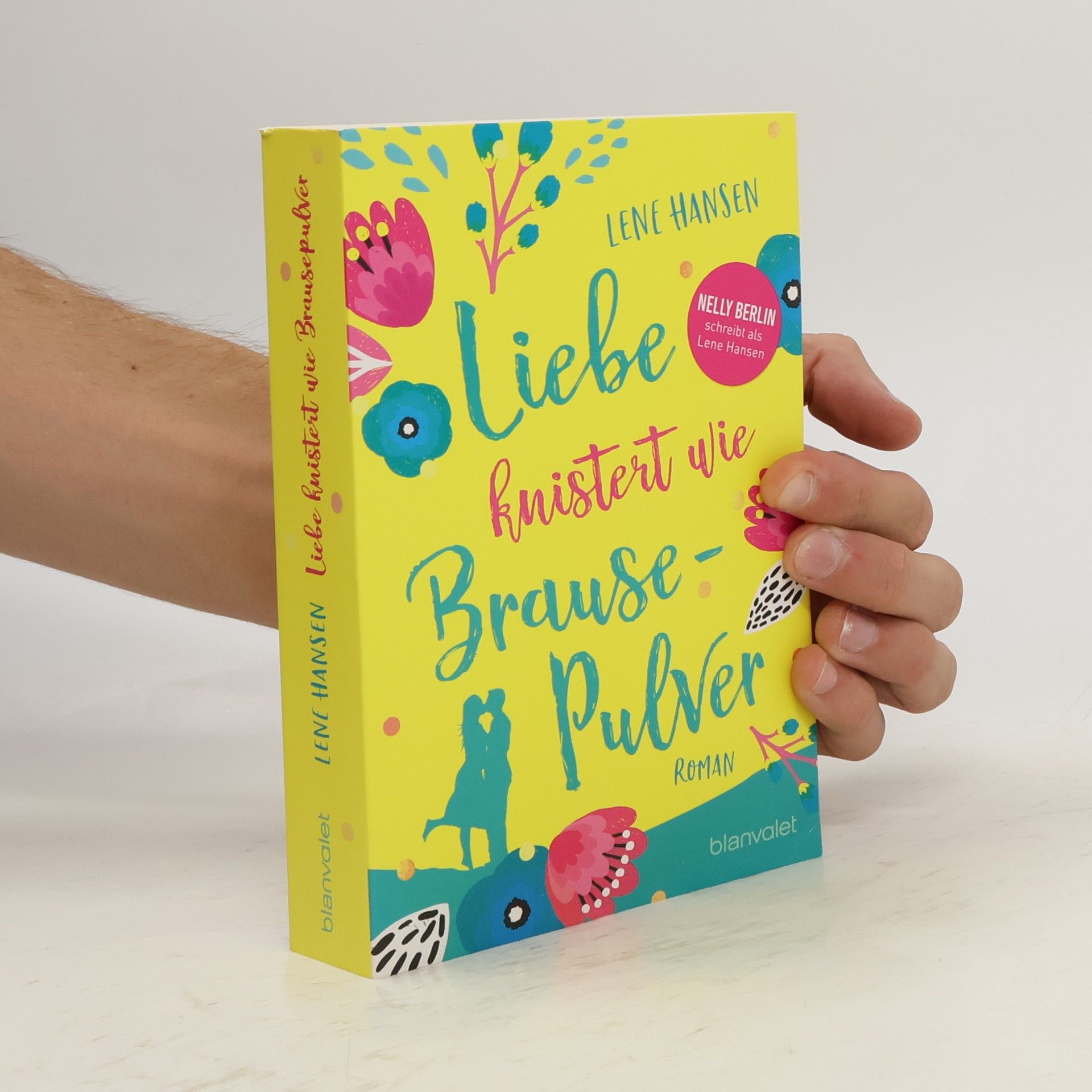Lene Hansen Liebe knistert wie Brausepulver
