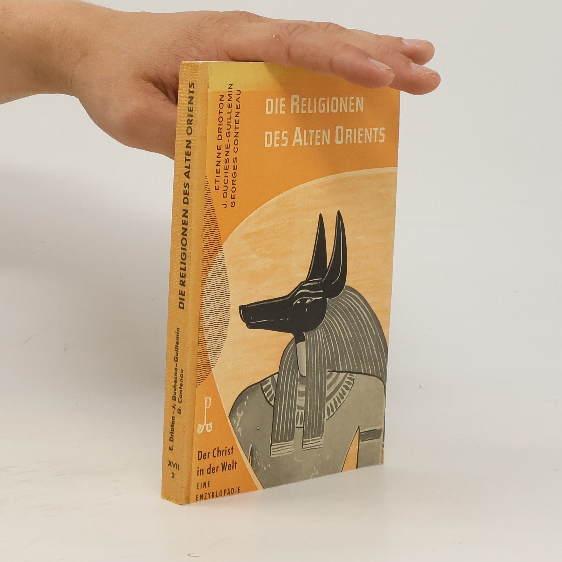 Étienne Drioton Die Religionen des alten Orients
