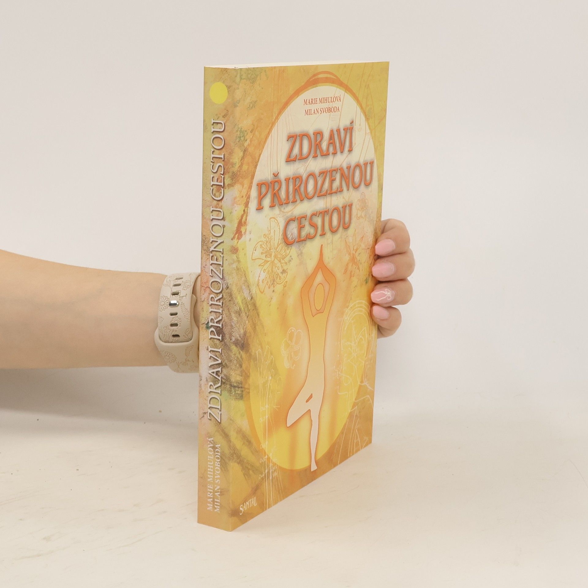 Marie Mihulová Zdraví přirozenou cestou