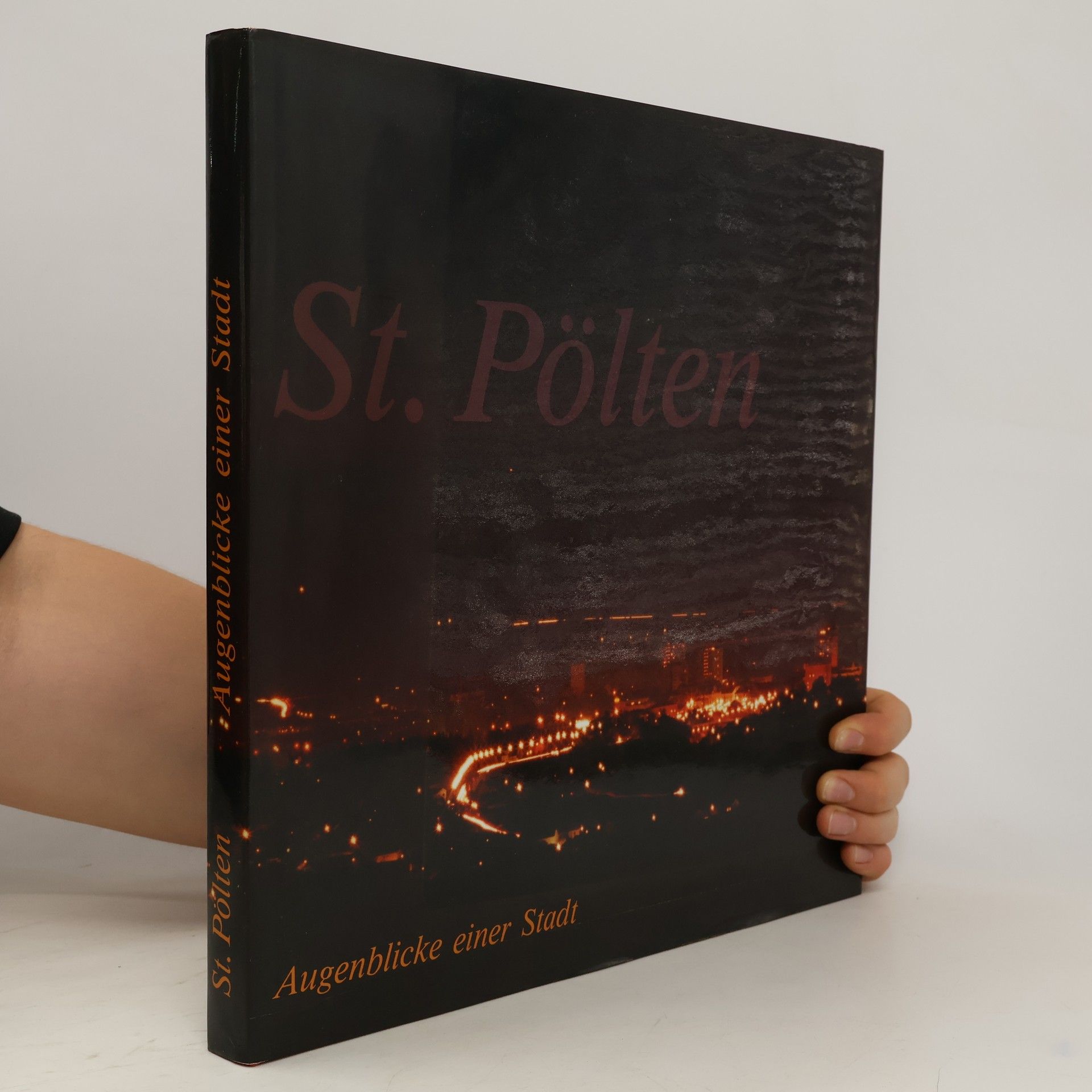 AA.VV. St. Pölten: Augenblicke einer Stadt