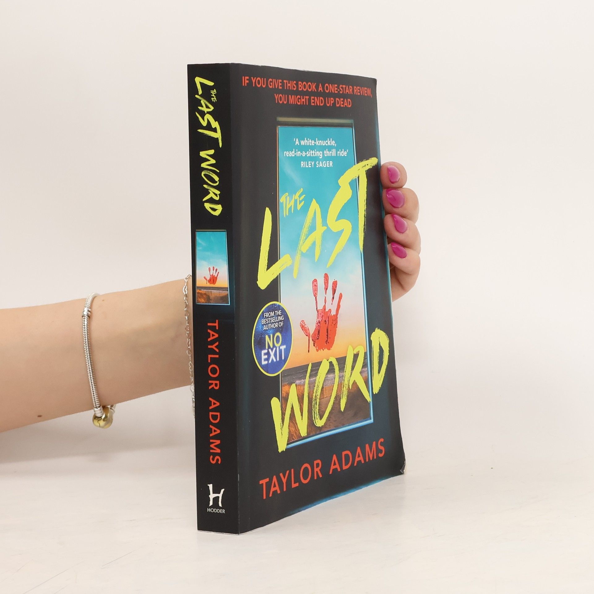 Taylor Adams The Last Word: an utterly addictive and spine-chilling suspense thriller from the TikTok bestseller for 2023
