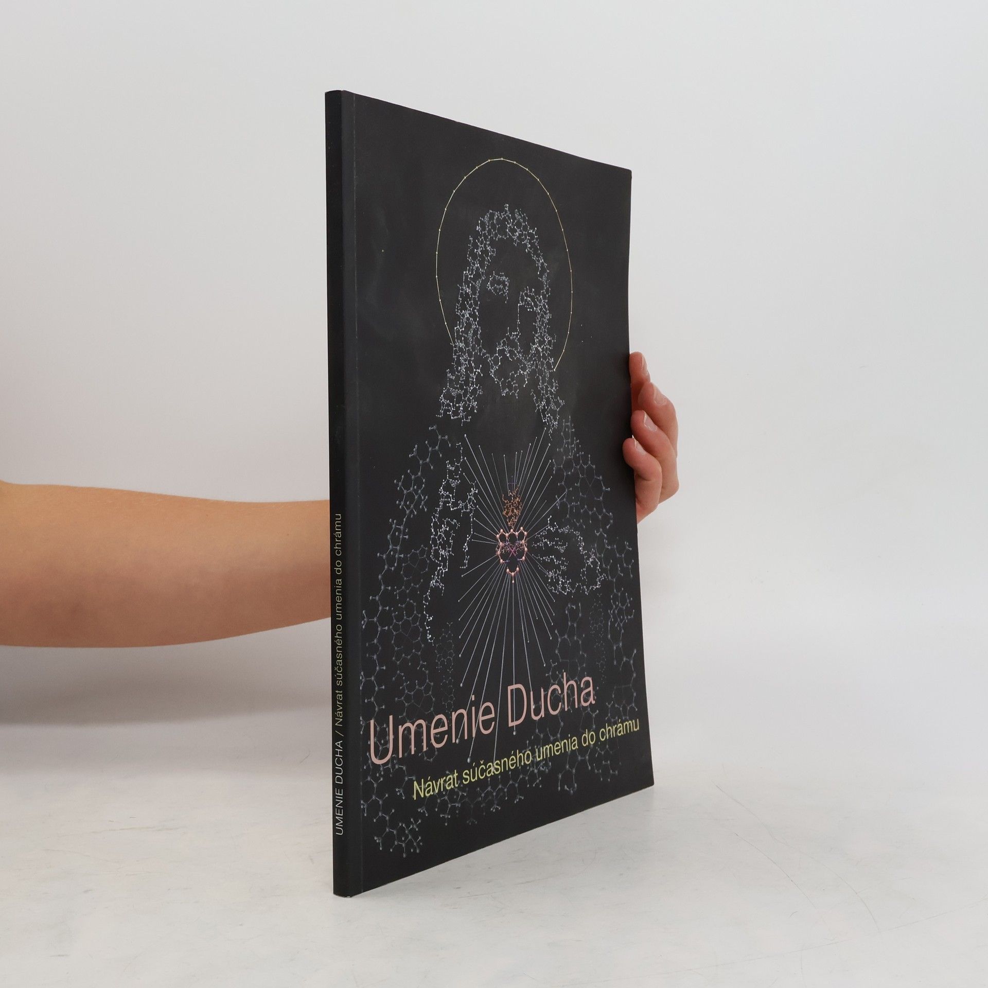 Leopold Sj Slaninka Umenie Ducha : Návrat súčasného umenia do chrámu