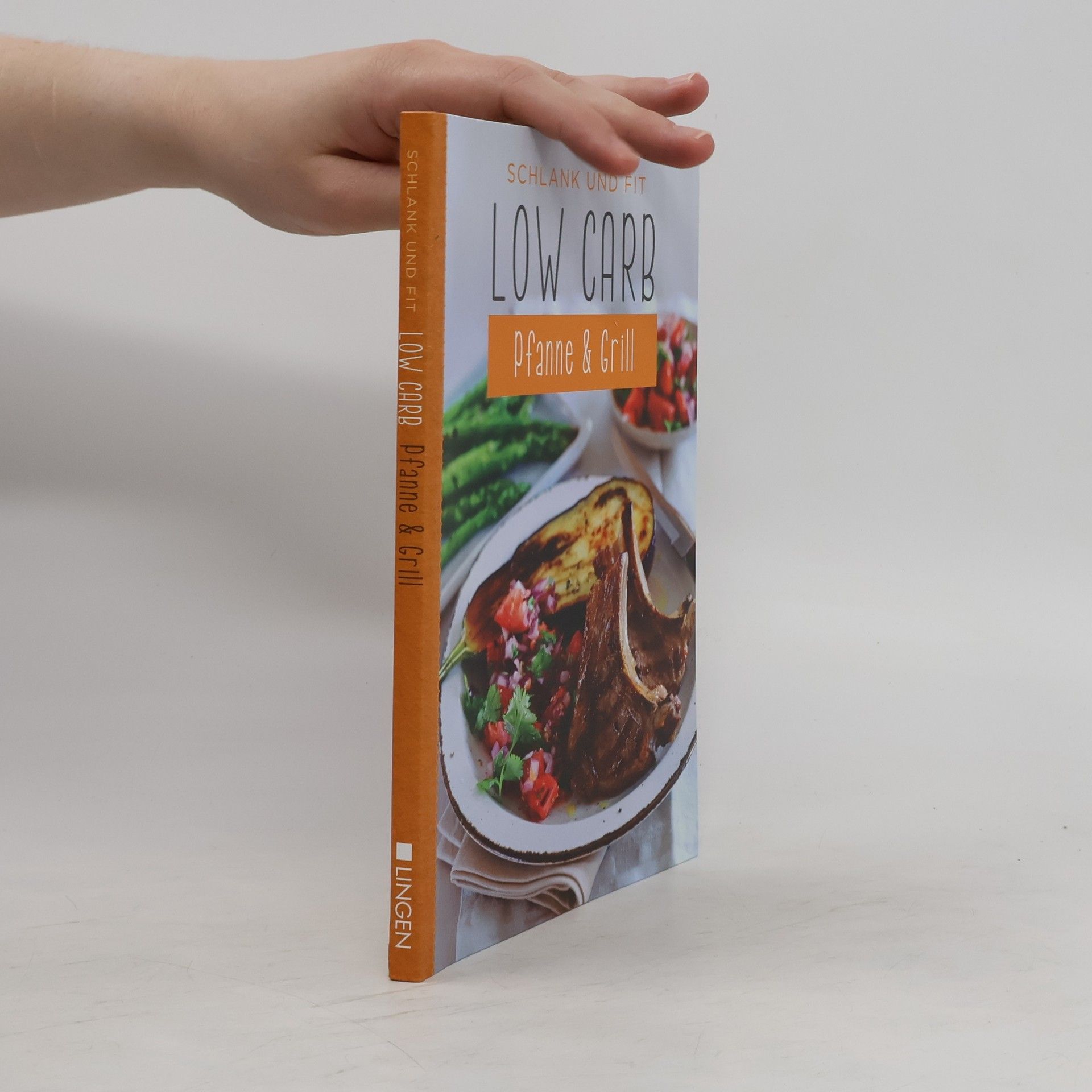 Collectif d'auteurs Schlank und Fit. Low Carb. Pfanne & Grill