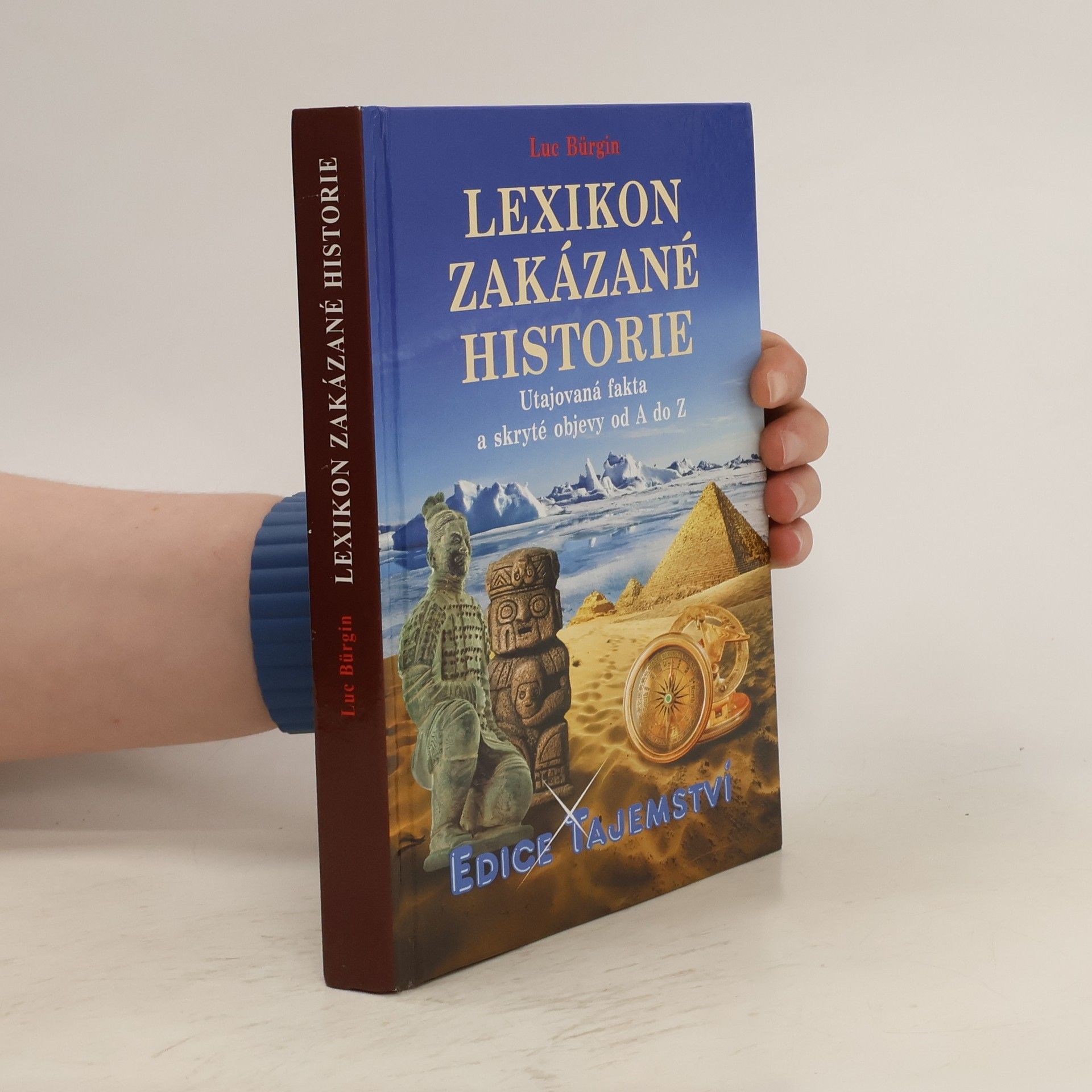 Luc Bürgin Lexikon zakázané historie
