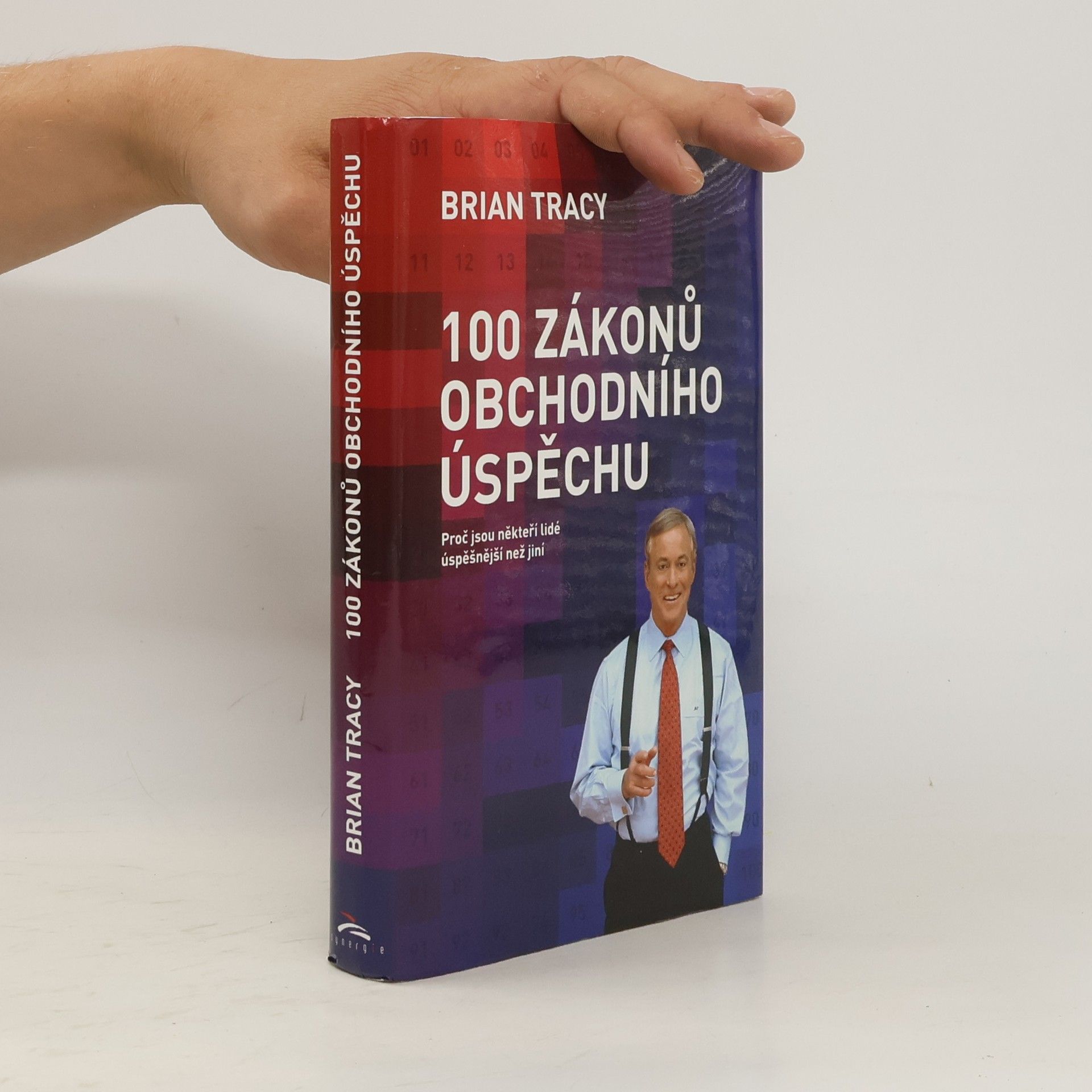Brian Tracy 100 zákonů obchodního úspěchu