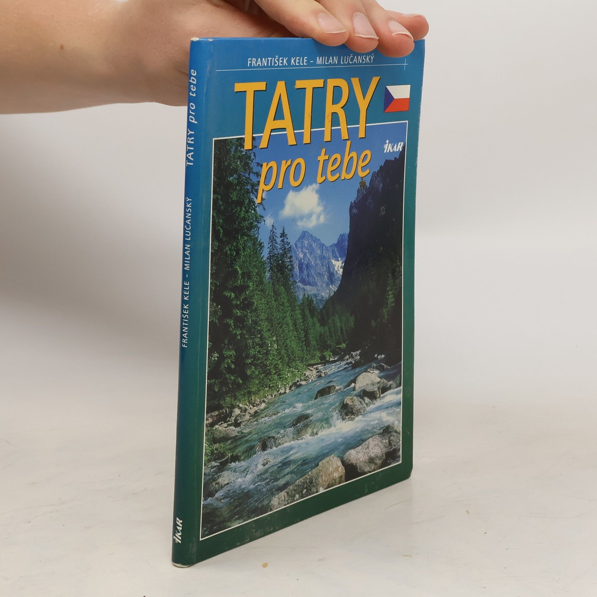 František Kele Tatry pro tebe