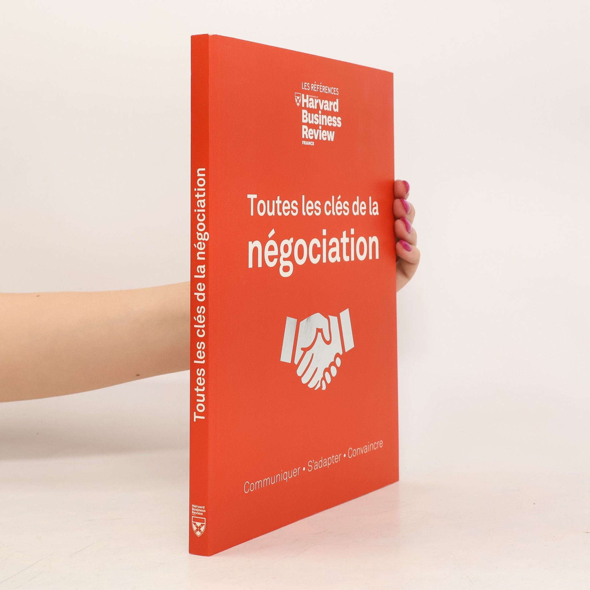 Collectif d'auteurs Toutes les clés de la négociation