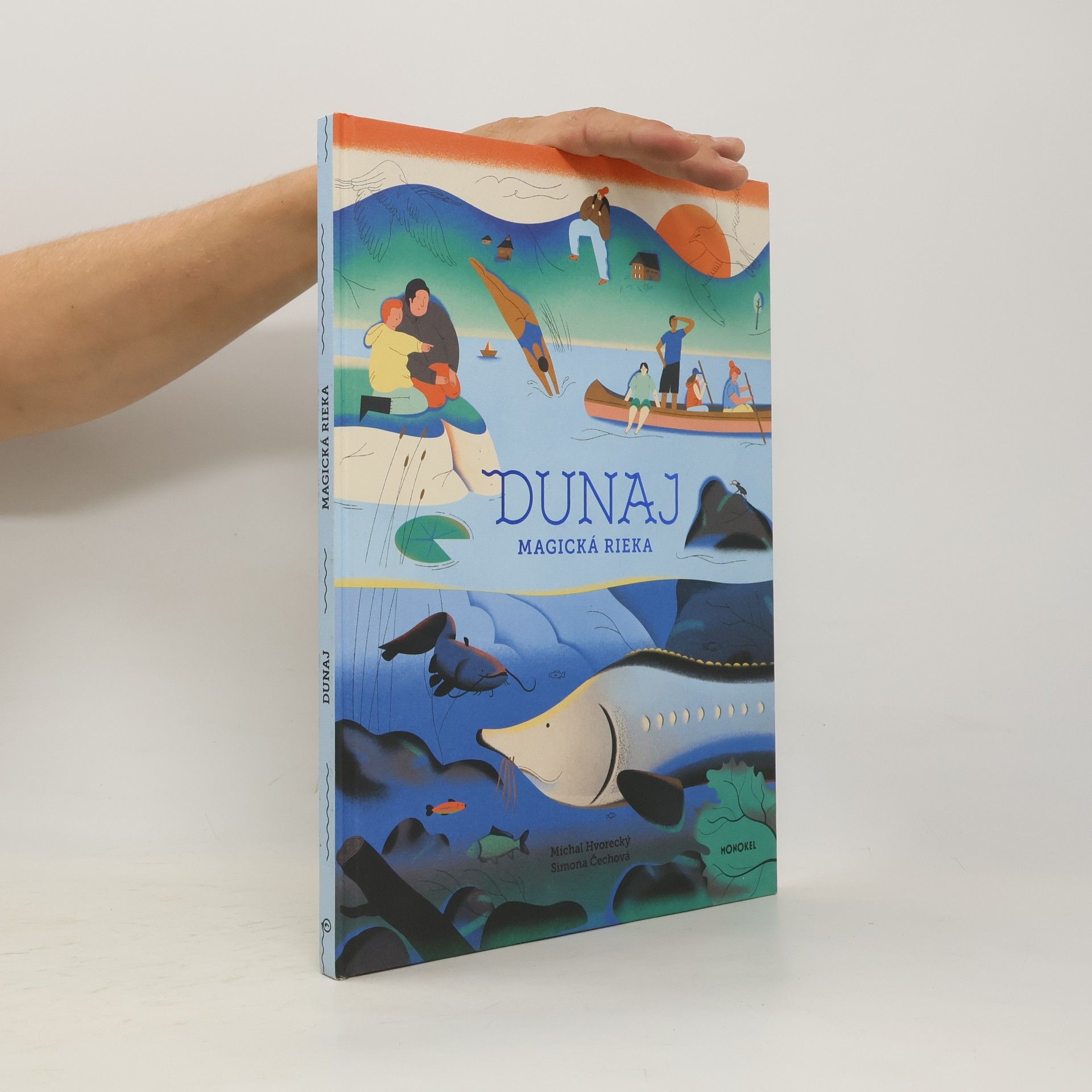 Michal Hvorecký Dunaj : magická rieka
