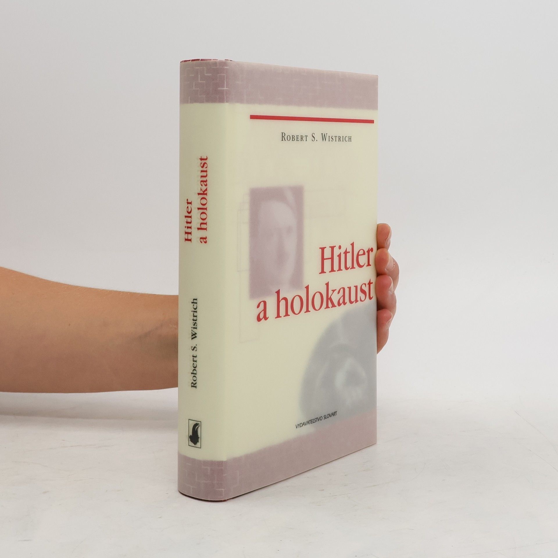 Robert Solomon Wistrich Hitler a holokaust