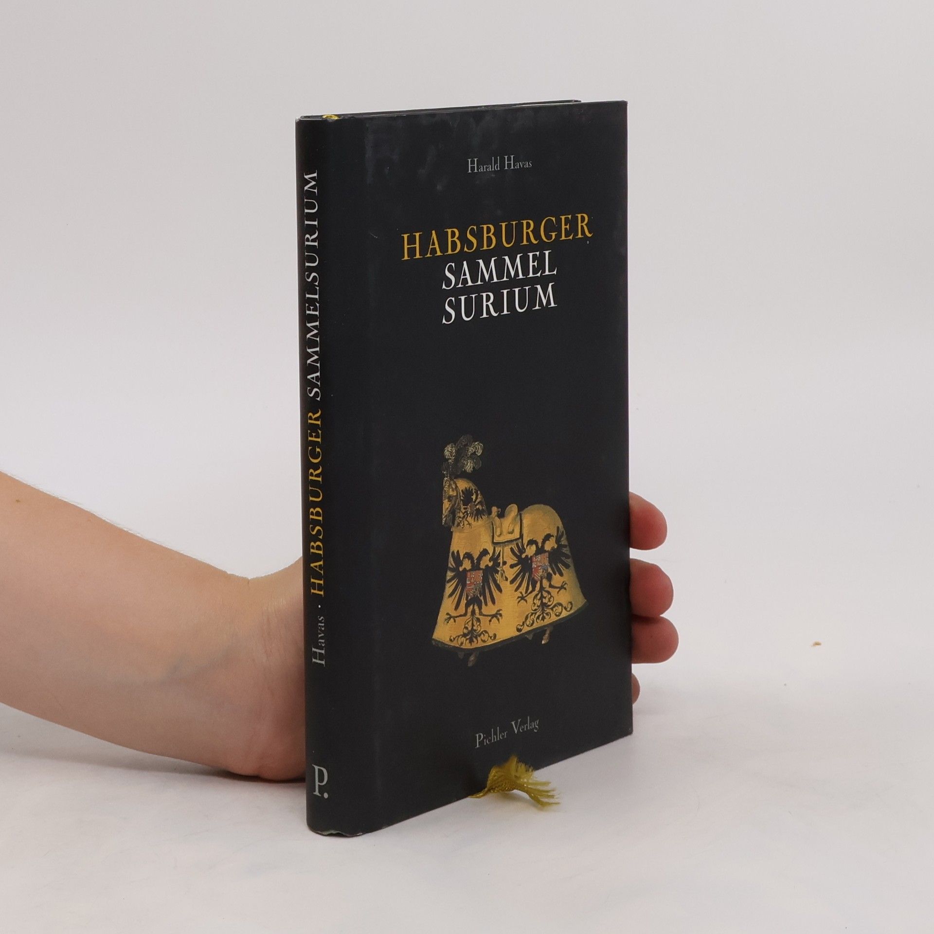 Harald Havas Habsburger Sammelsurium