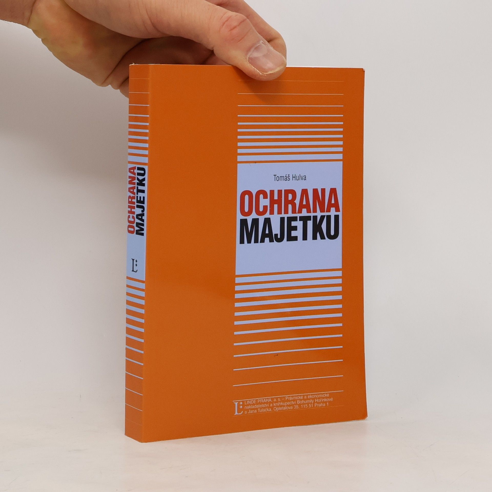 Tomáš Hulva Ochrana majetku