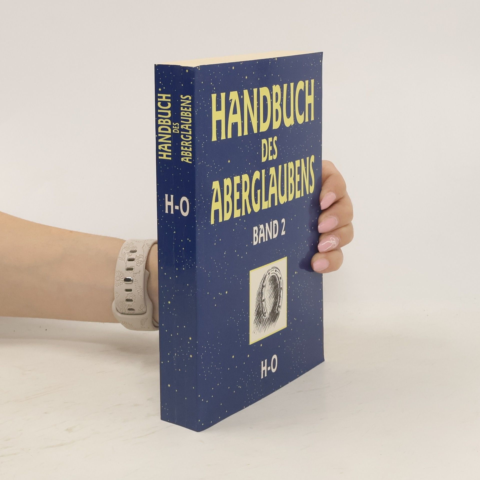 Ulrike Müller-Kaspar Handbuch des Aberglaubens. 2. H - O